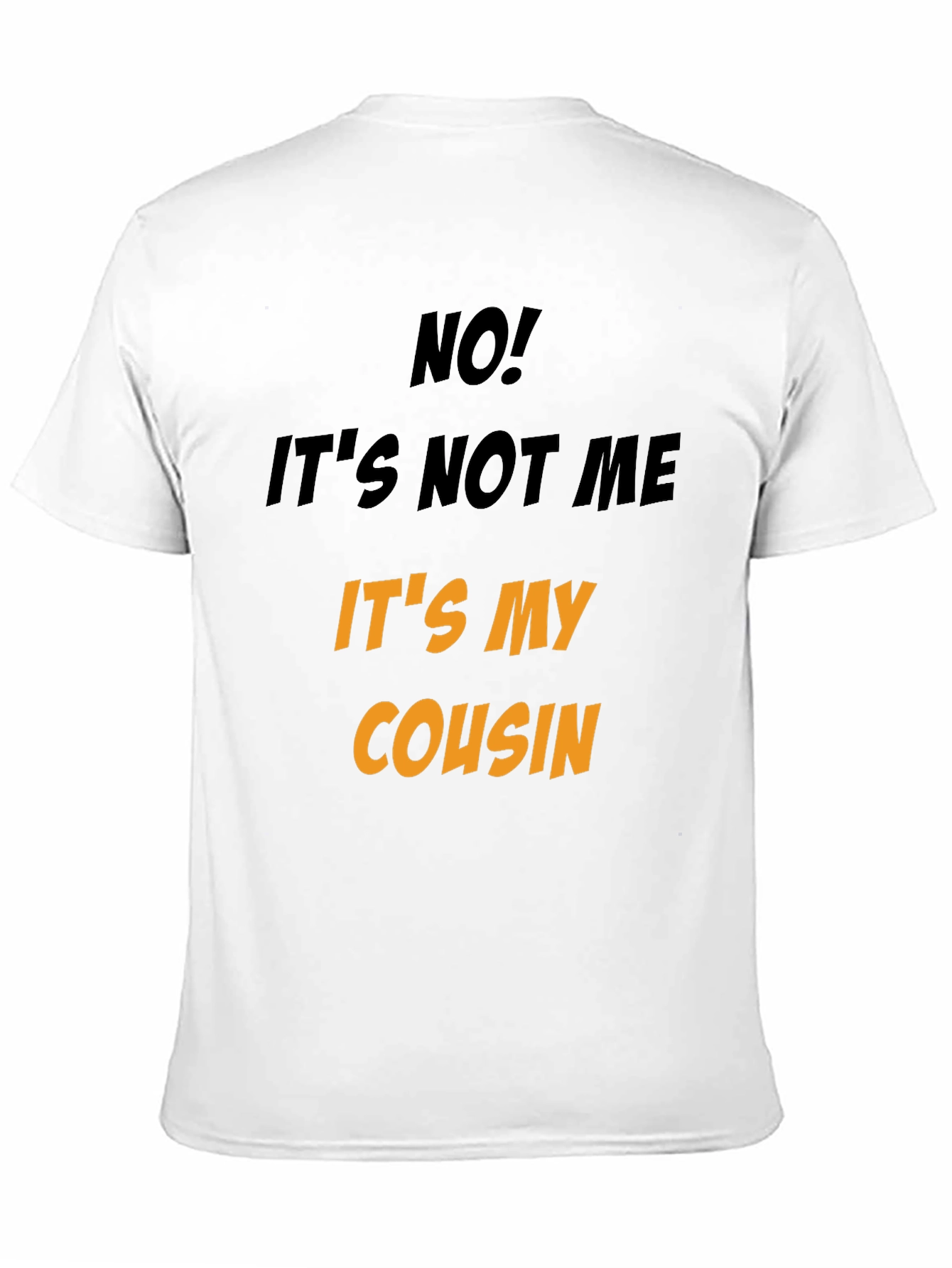Black Funny "It's My Cousin" Graphic Tee view 11