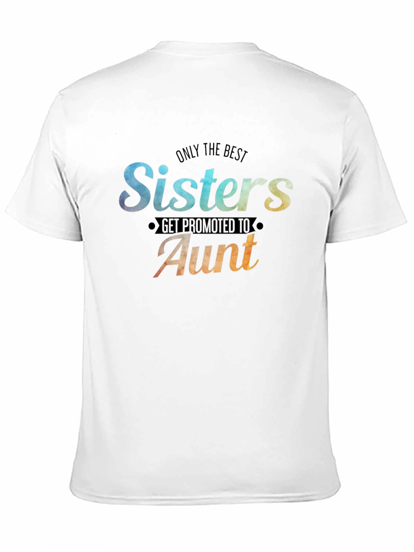 Black Best Sisters Get Promoted to Aunt Graphic T-Shirt view 11
