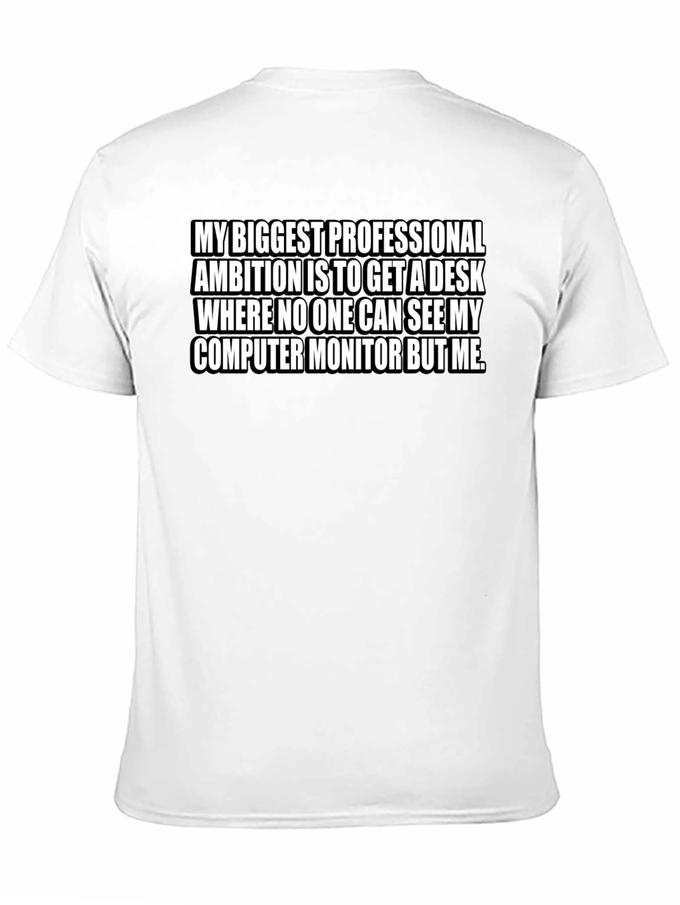 Black Funny Desk Ambition T-Shirt view 11