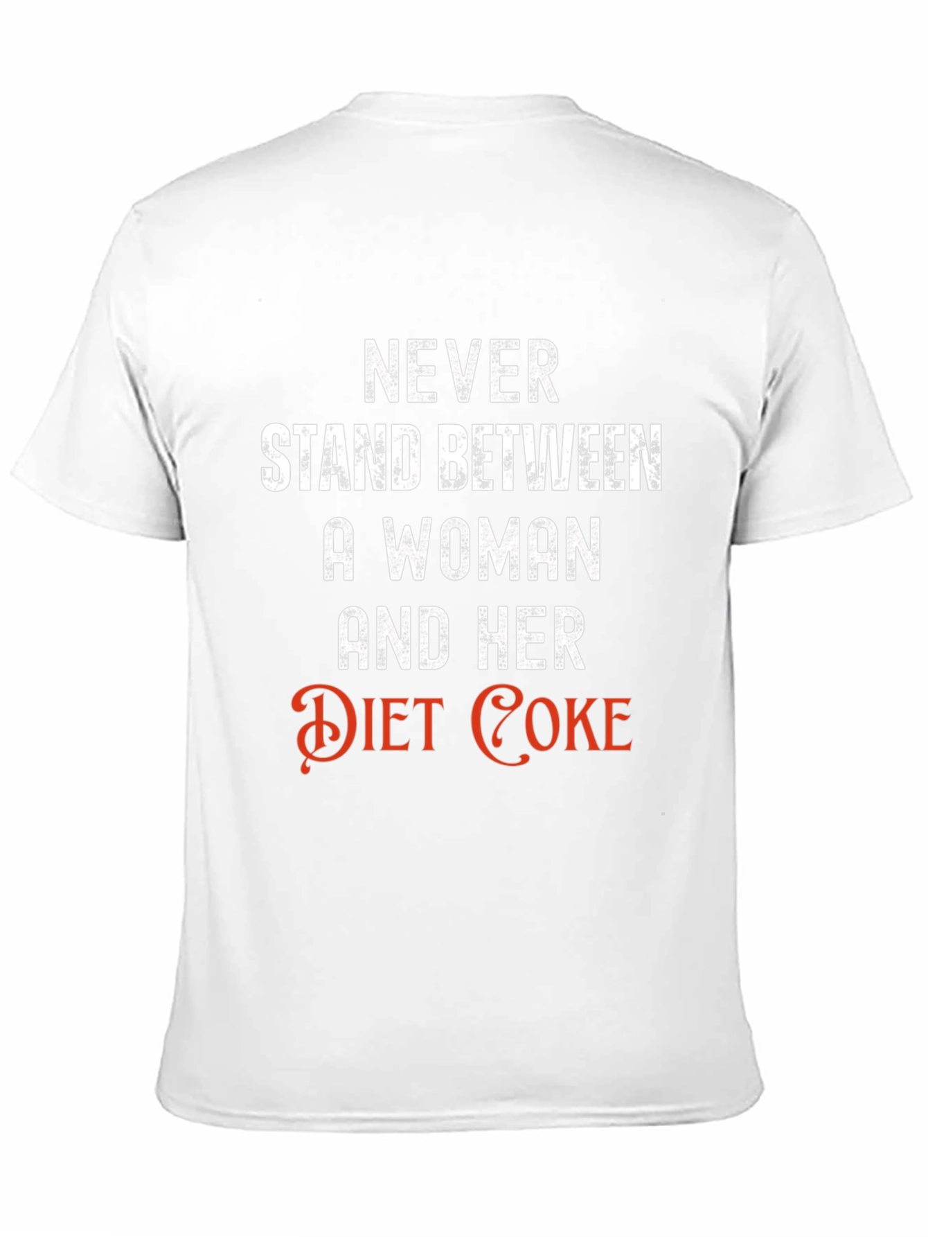 Black Diet Coke Lover T-Shirt - "Never Stand Between" view 11