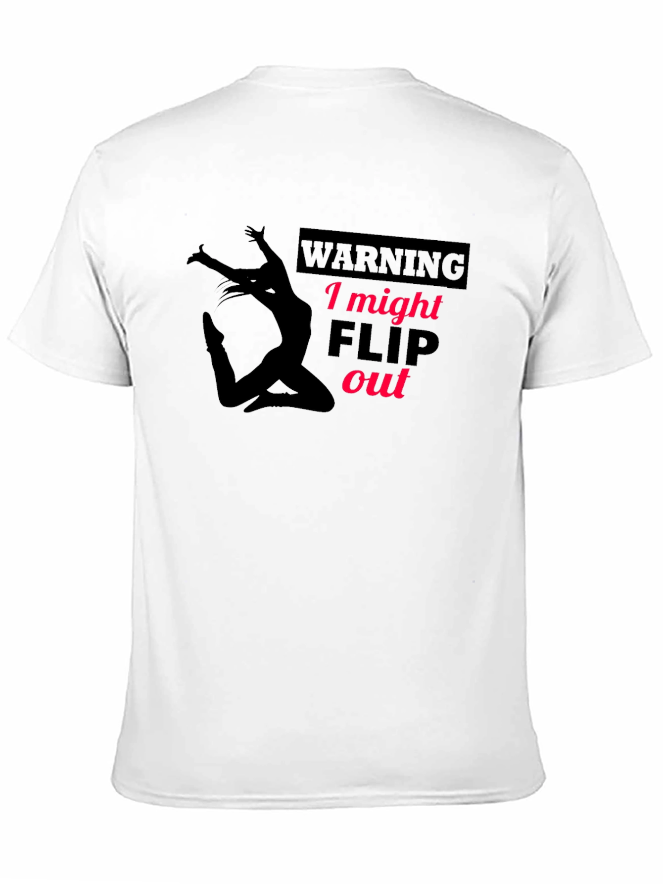 Black Warning: I Might Flip Out Black T-Shirt view 11