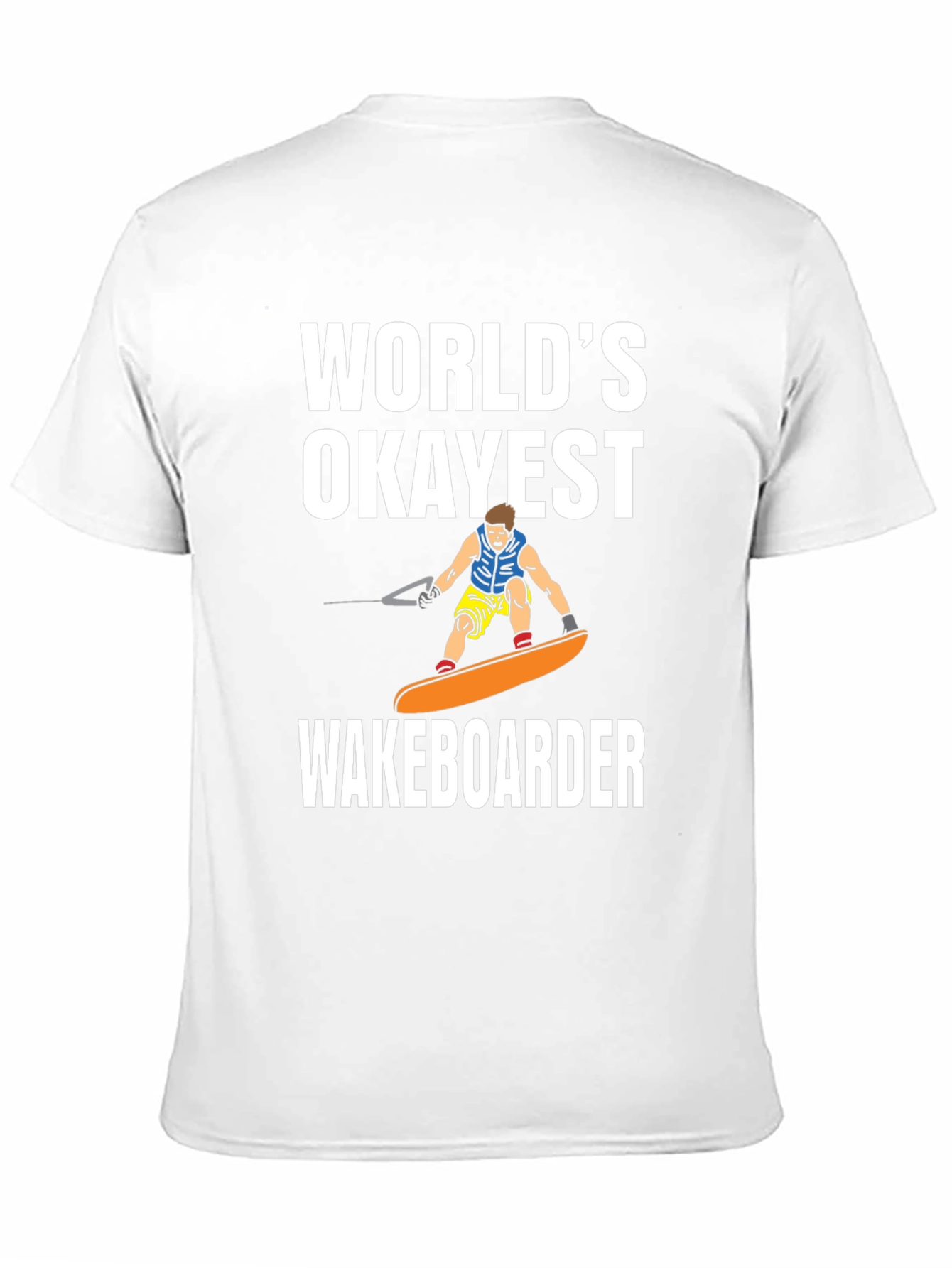 Black World's Okayest Wakeboarder Black T-Shirt view 11