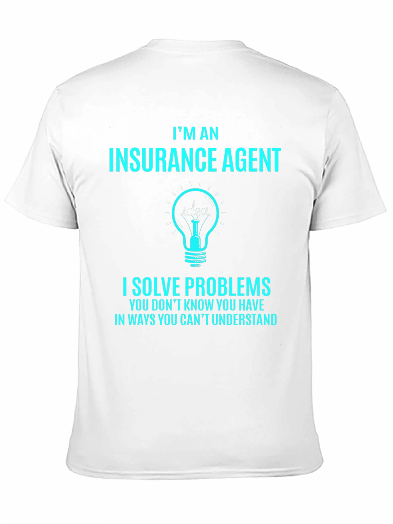 Black Insurance Agent Novelty T-Shirt - Problem Solver view 11