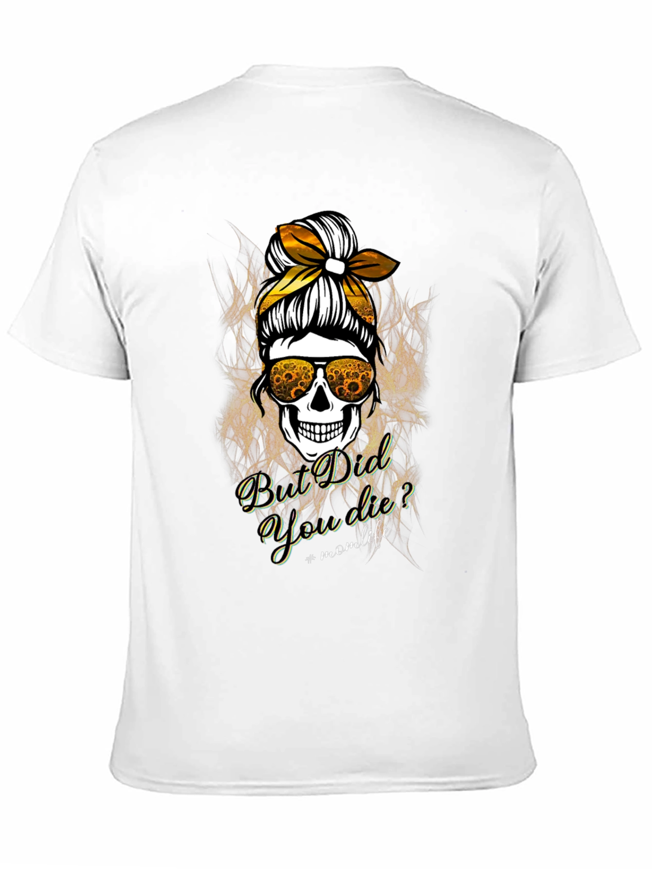 Black But Did You Die? Mom Life Skull T-Shirt view 11