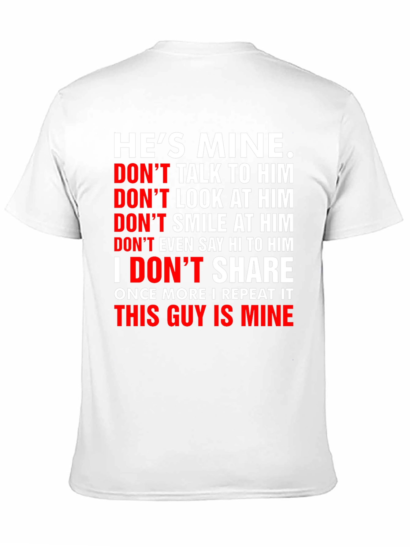 Black He's Mine Graphic Tee - Possessive Novelty T-Shirt view 11