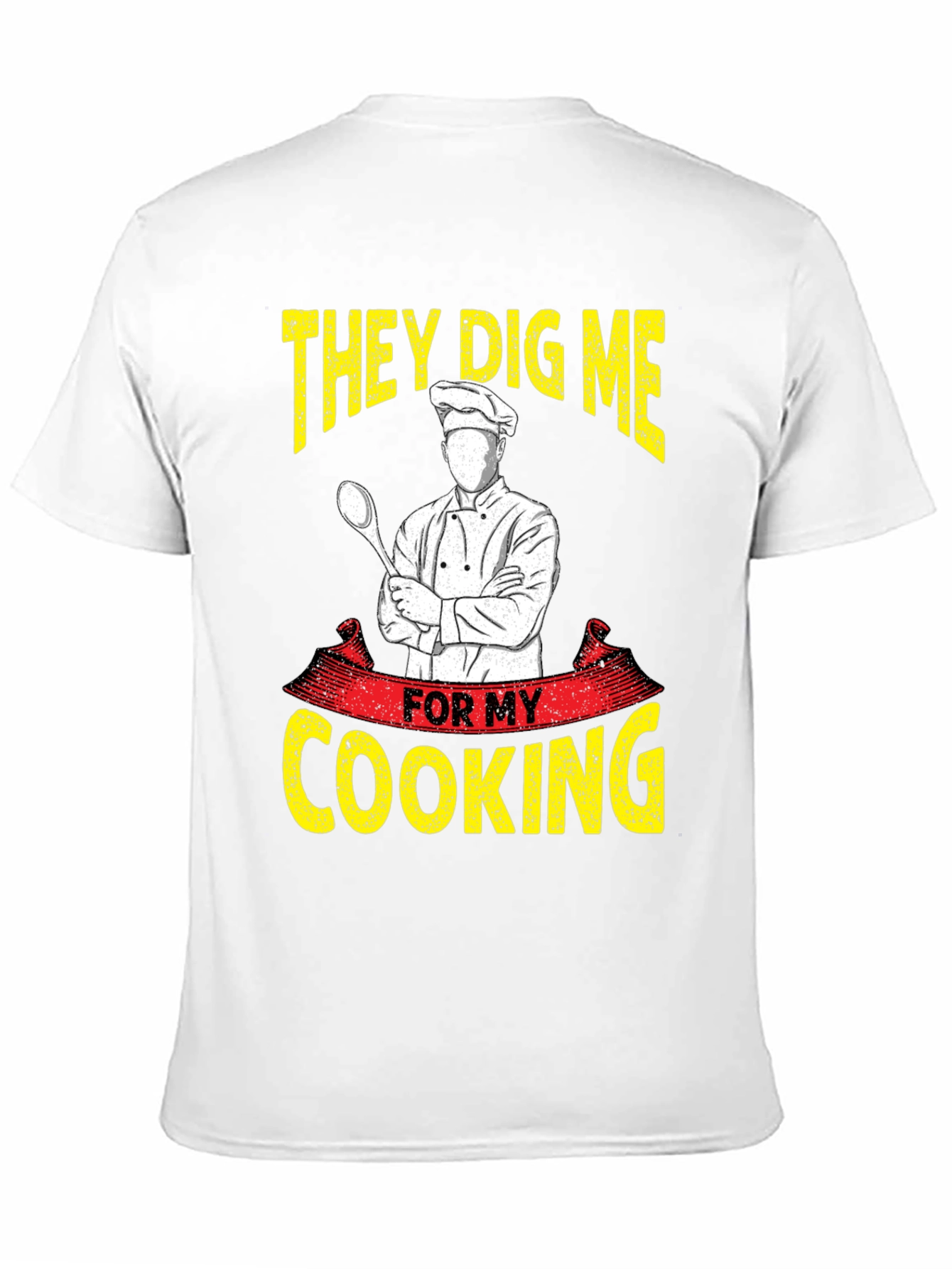 Black Chef Cooking T-Shirt - They Dig Me For My Cooking view 11