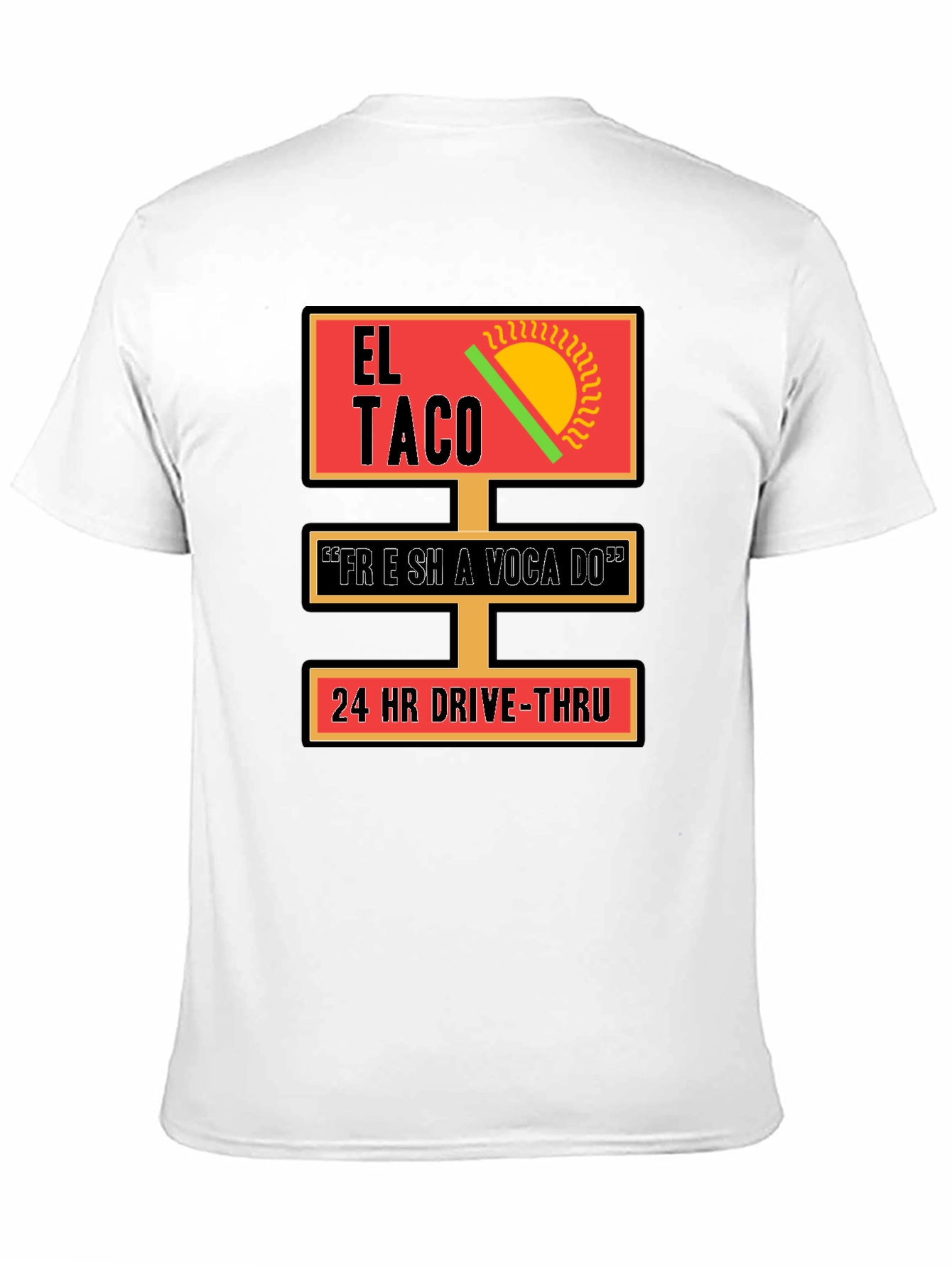 Black El Taco 24 HR Drive-Thru T-Shirt view 11