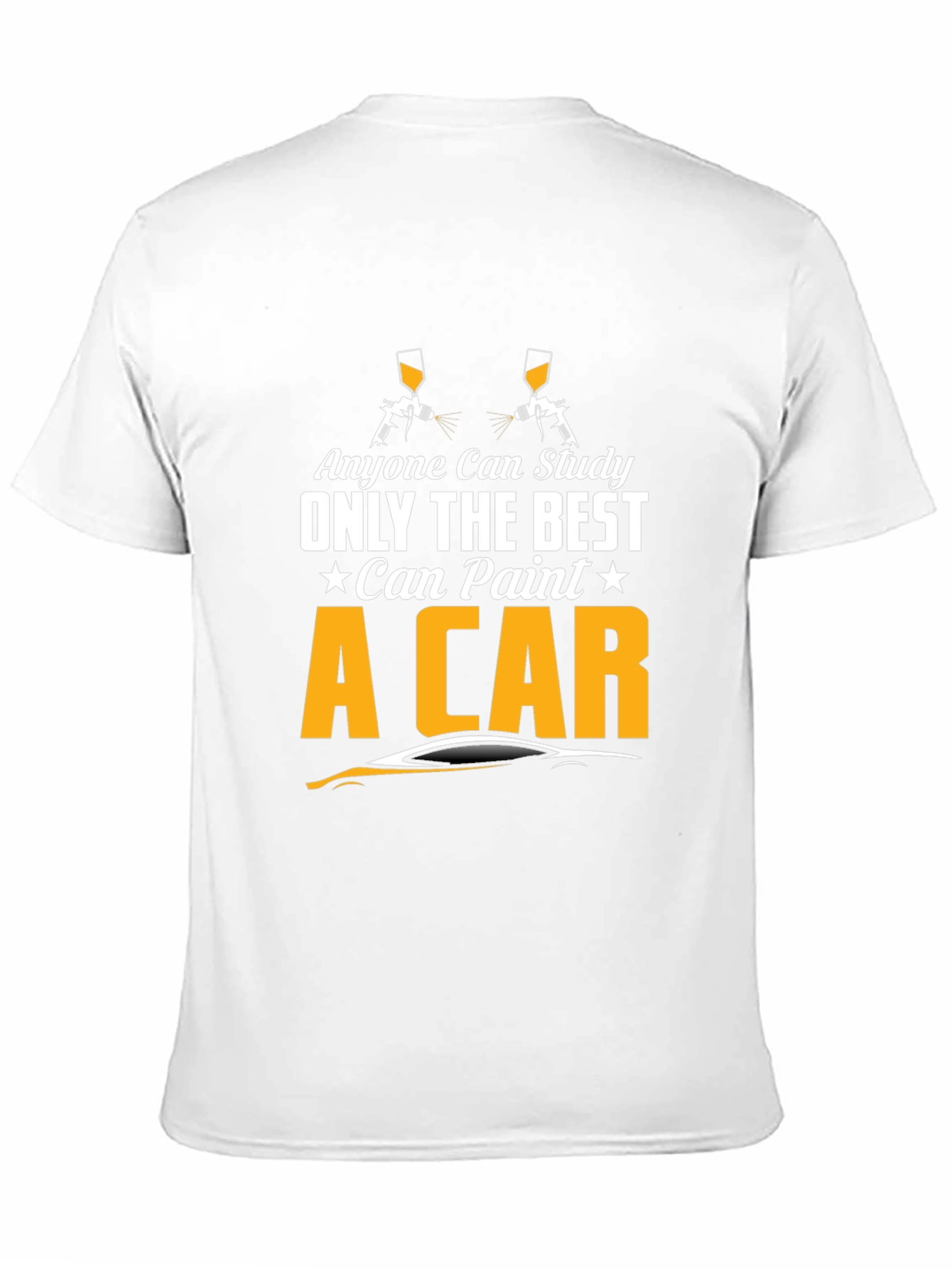 Best Can Paint A Car Graphic Tee - 11