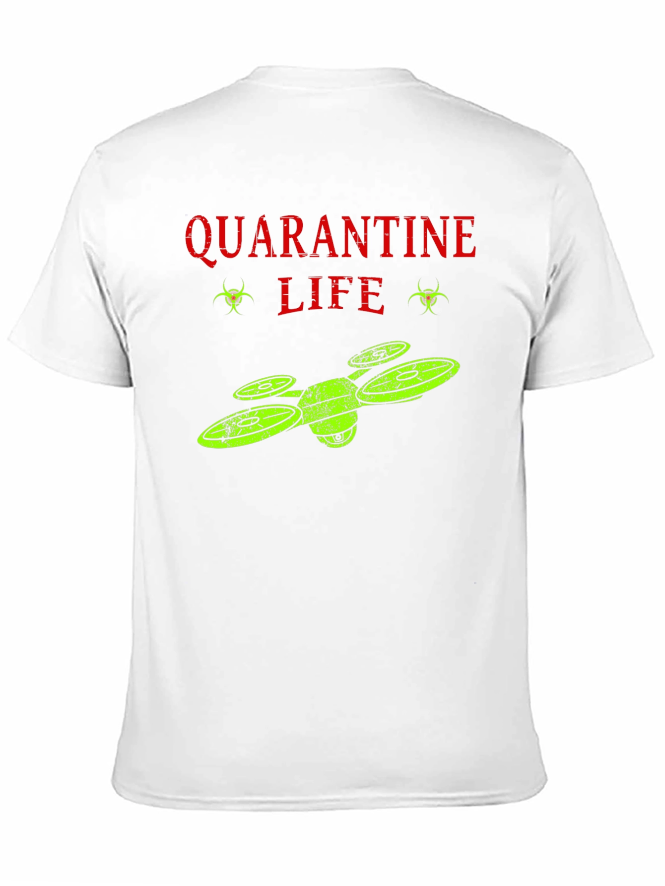 Black Quarantine Life Drone T-Shirt - Funny Novelty Tee view 11