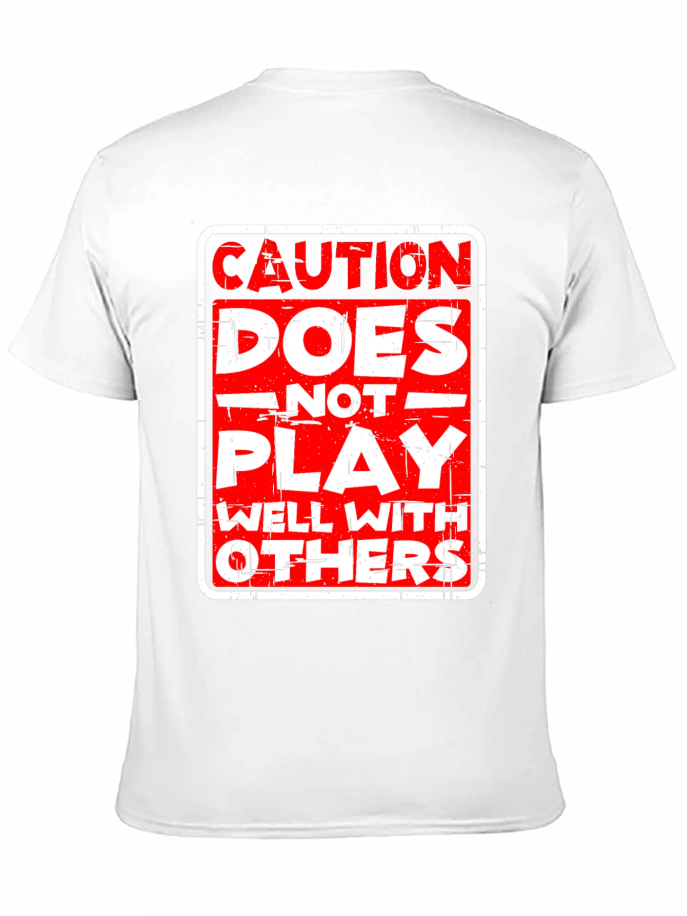 Black Caution: Does Not Play Well With Others T-Shirt view 11