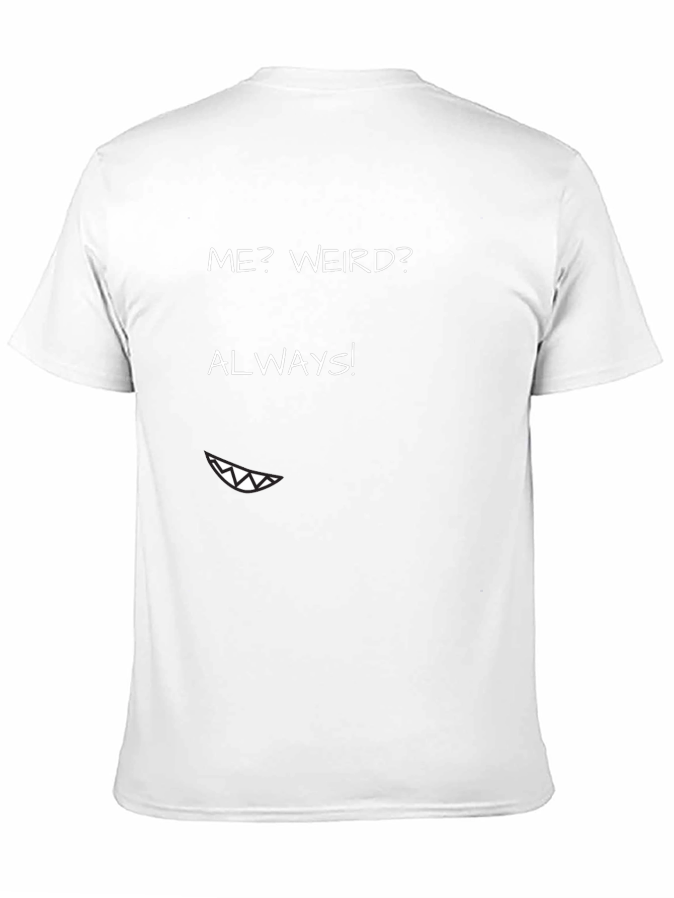 Black Me? Weird? Always! Graphic Tee - Funny T-Shirt view 11
