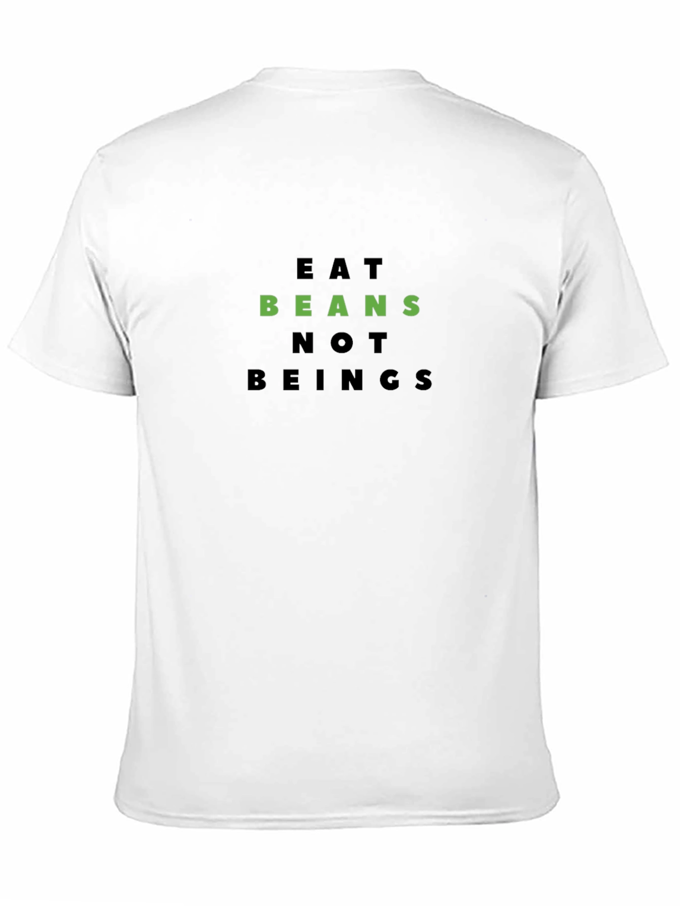 Black Eat Beans Not Beings T-Shirt view 11