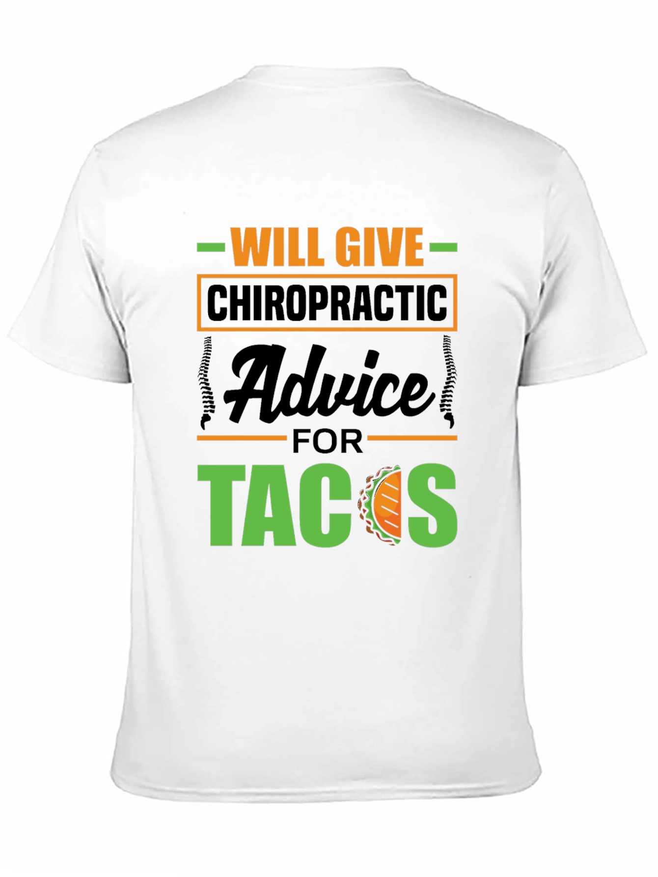 Black Chiropractic Advice for Tacos Graphic Tee view 11