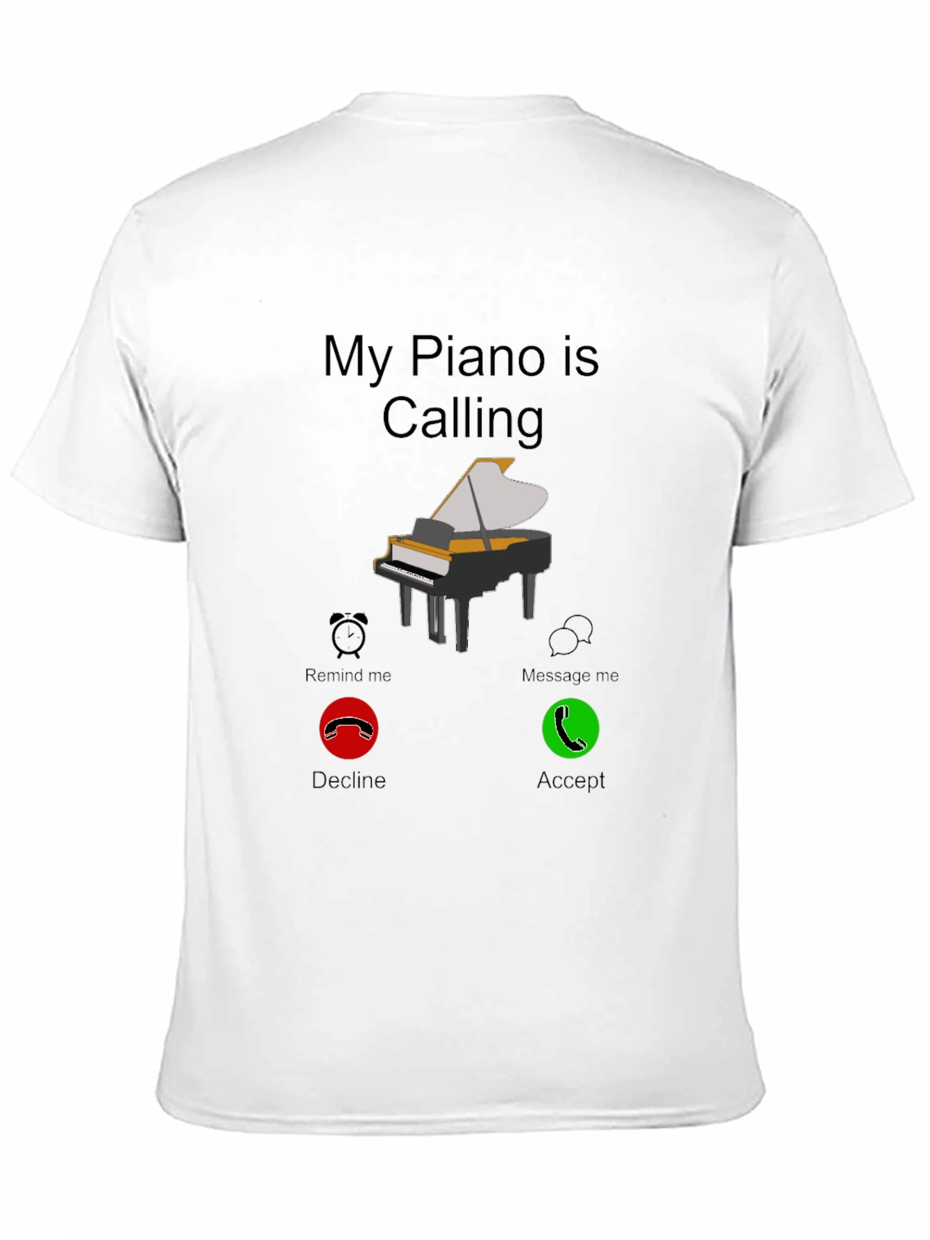 Black My Piano is Calling T-Shirt Musician Player Tee view 11