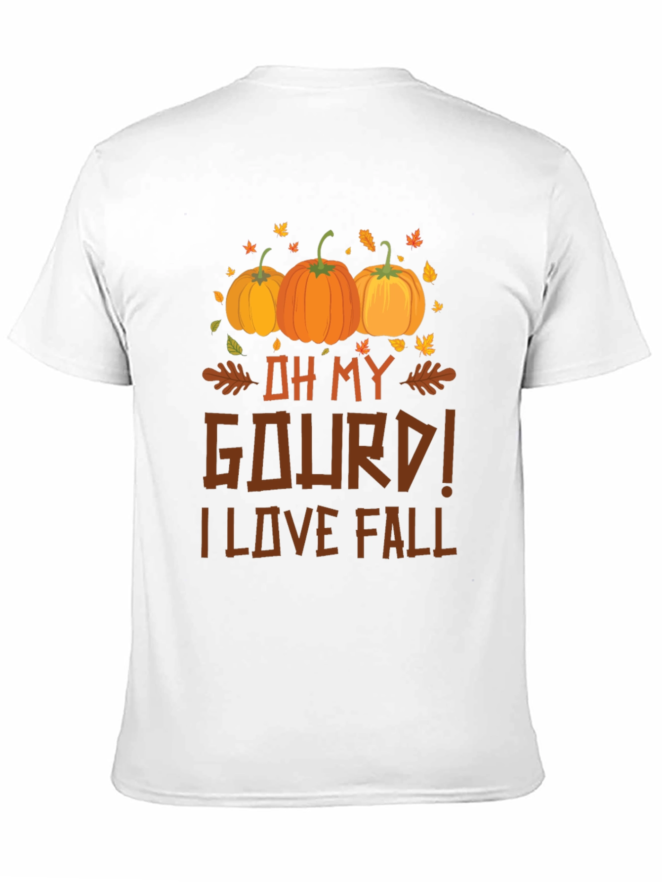 Oh My Gourd! I Love Fall T-Shirt - 11