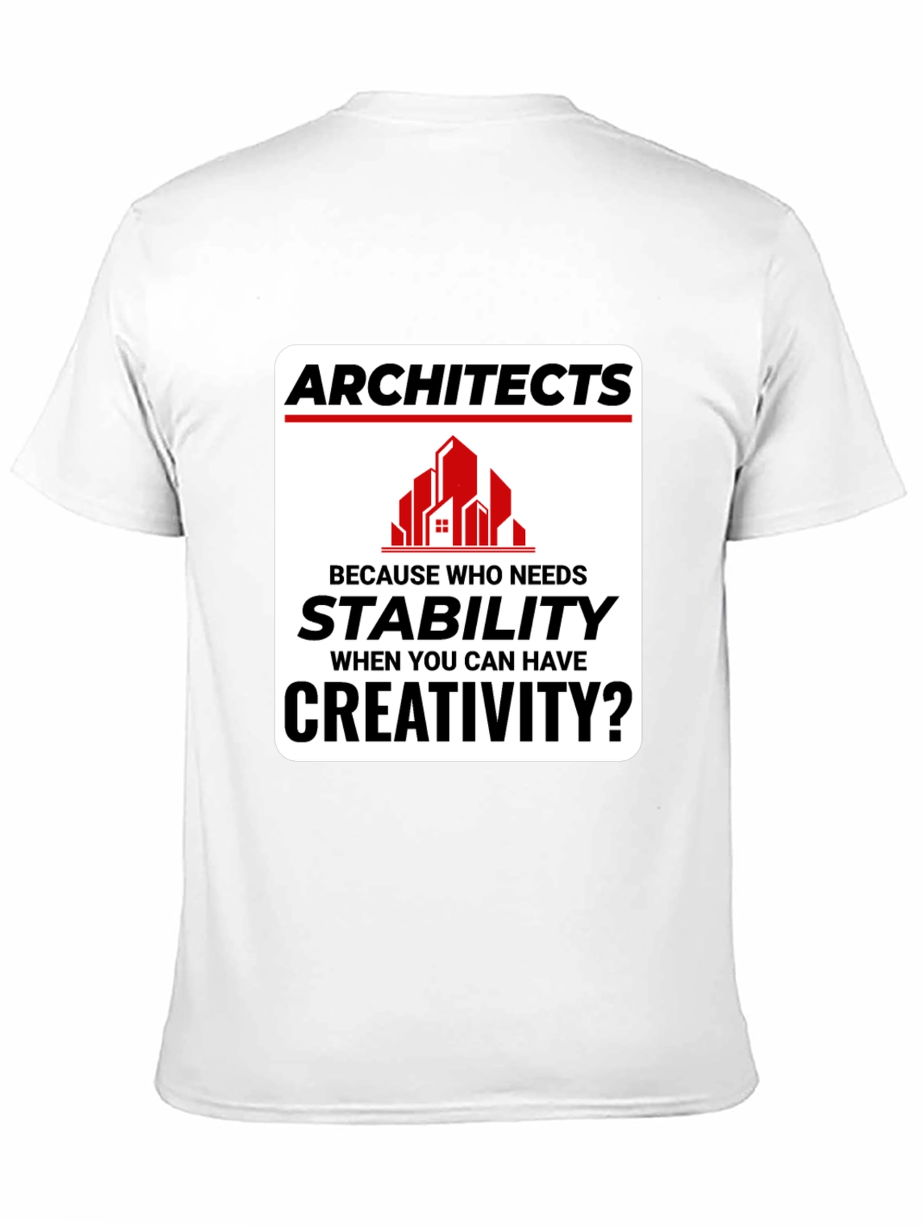 Black Architects Creativity T-Shirt - Stability vs. Creativity view 11