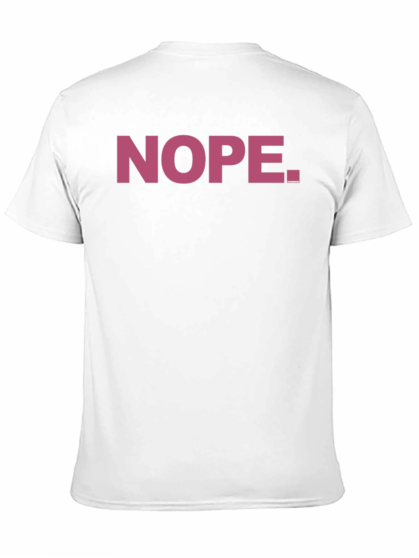 Black Nope T-Shirt Funny Sarcastic Statement Tee view 11