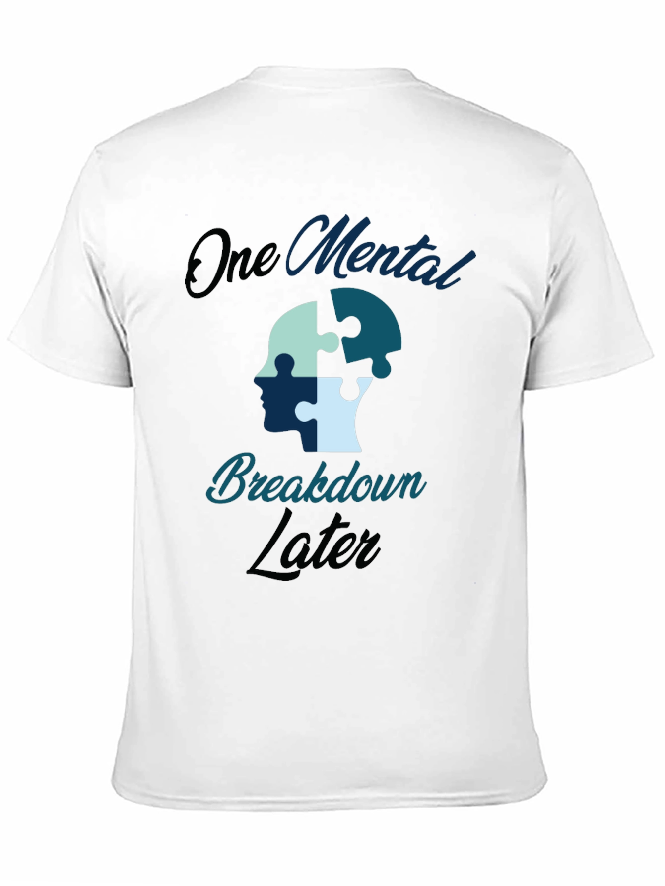 Black One Mental Breakdown Later Graphic Tee view 11