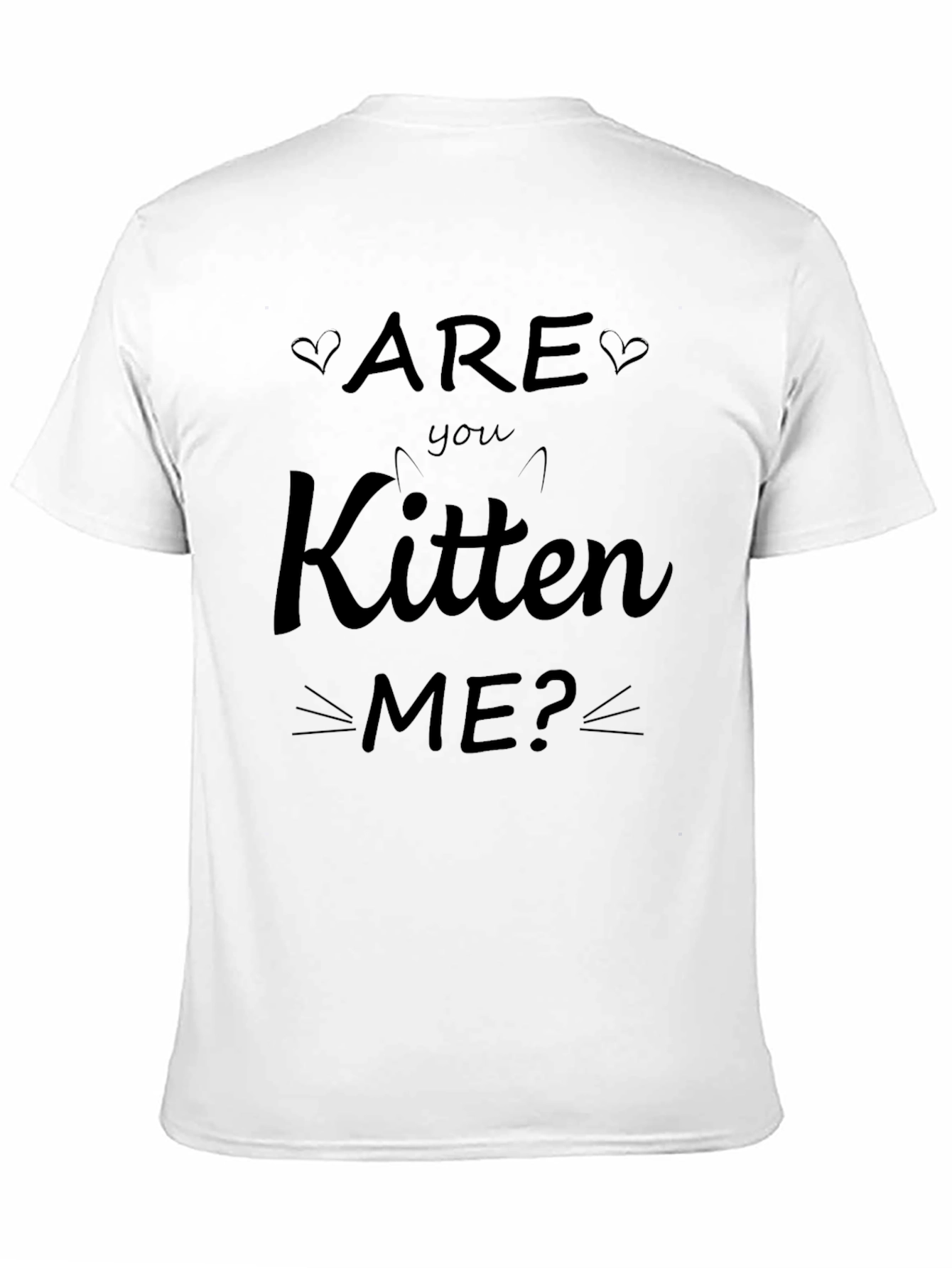 Black Are You Kitten Me? Graphic Tee - Soft Cotton Blend view 11