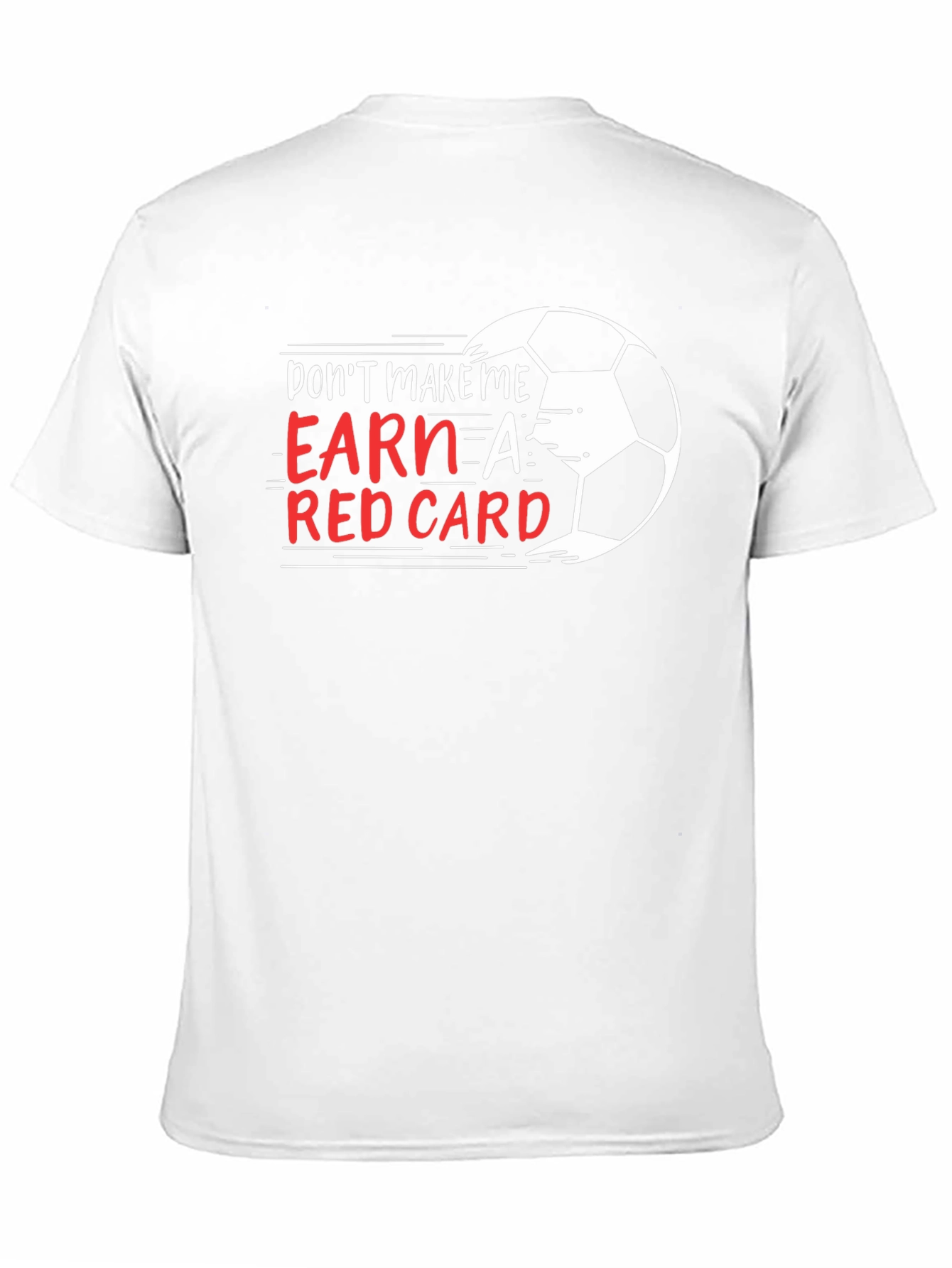Black Don't Make Me Earn a Red Card T-Shirt view 11