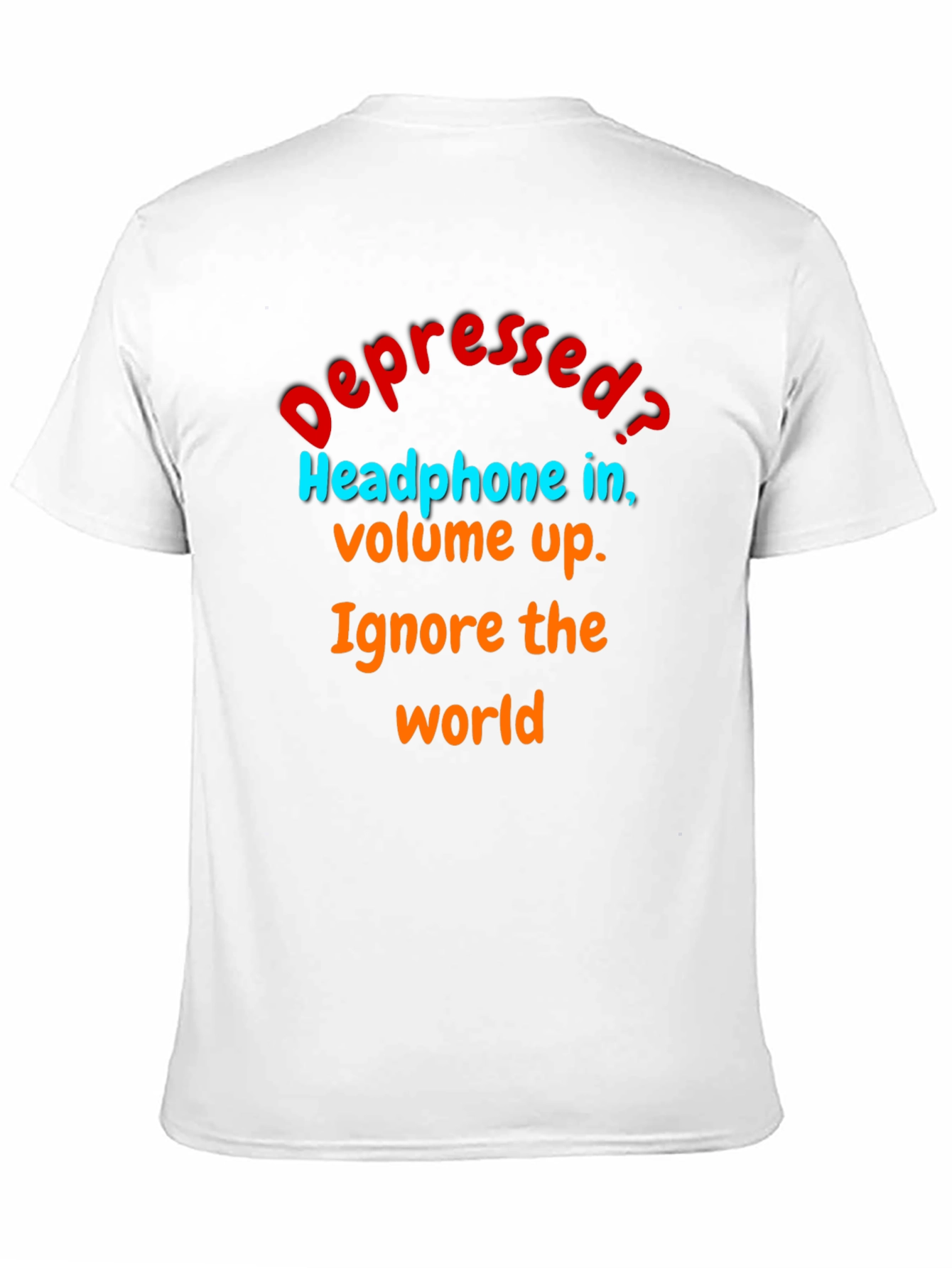 Black Depressed? Ignore the World T-Shirt view 11
