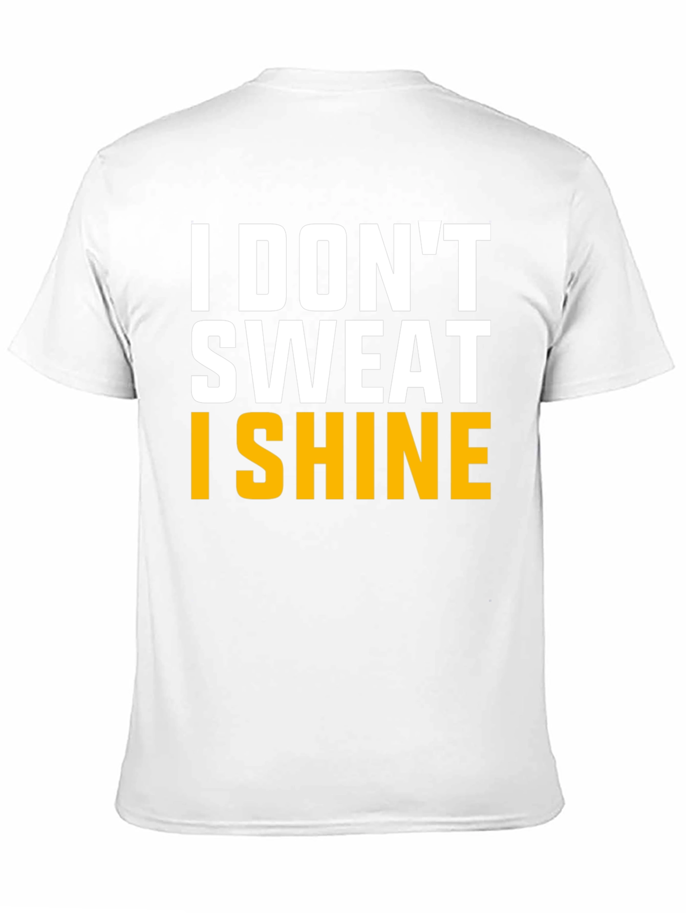 Black I Don't Sweat I Shine Graphic Tee view 11