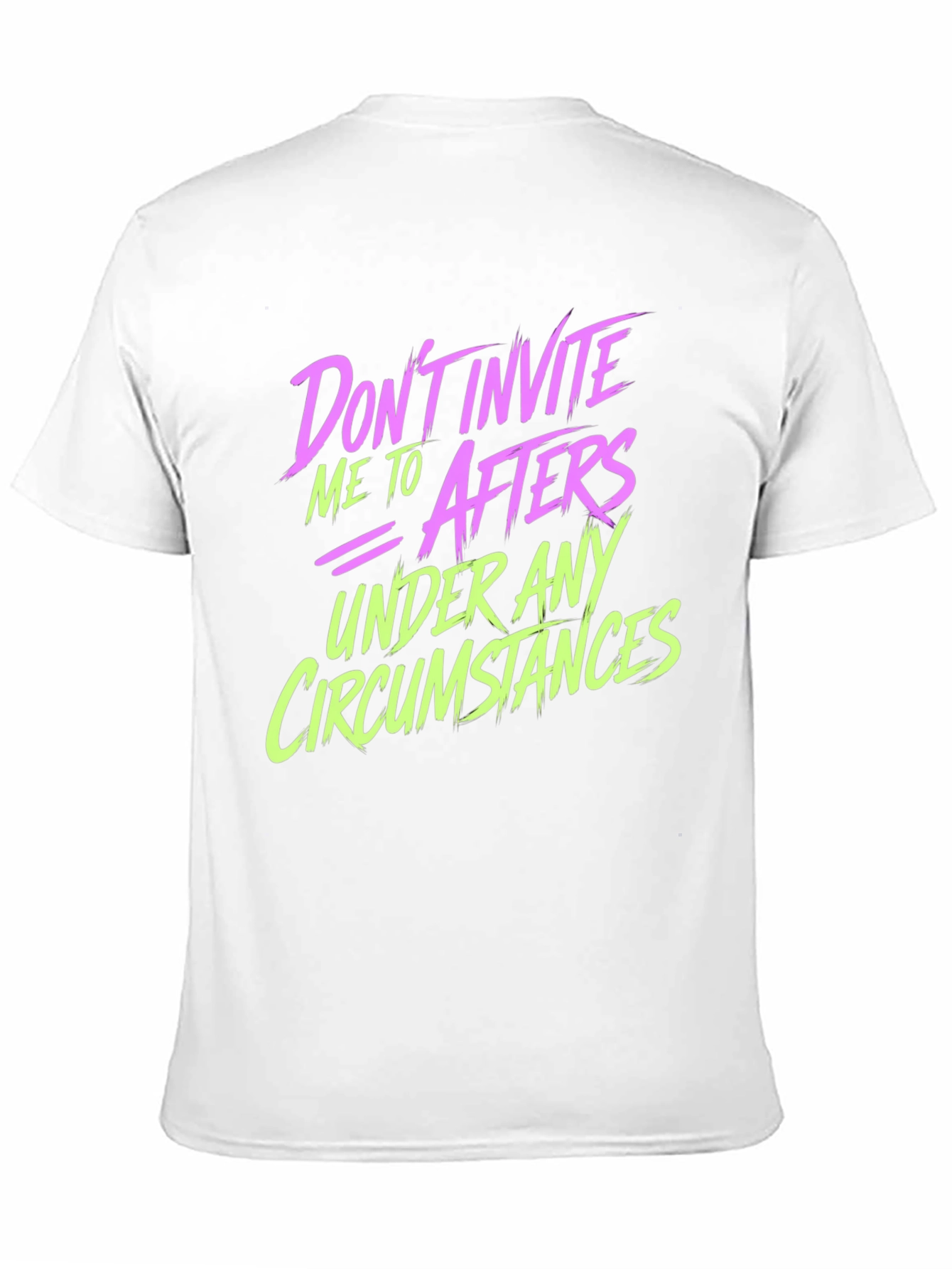 Black Don't Invite Me to Afters Graphic Tee view 11