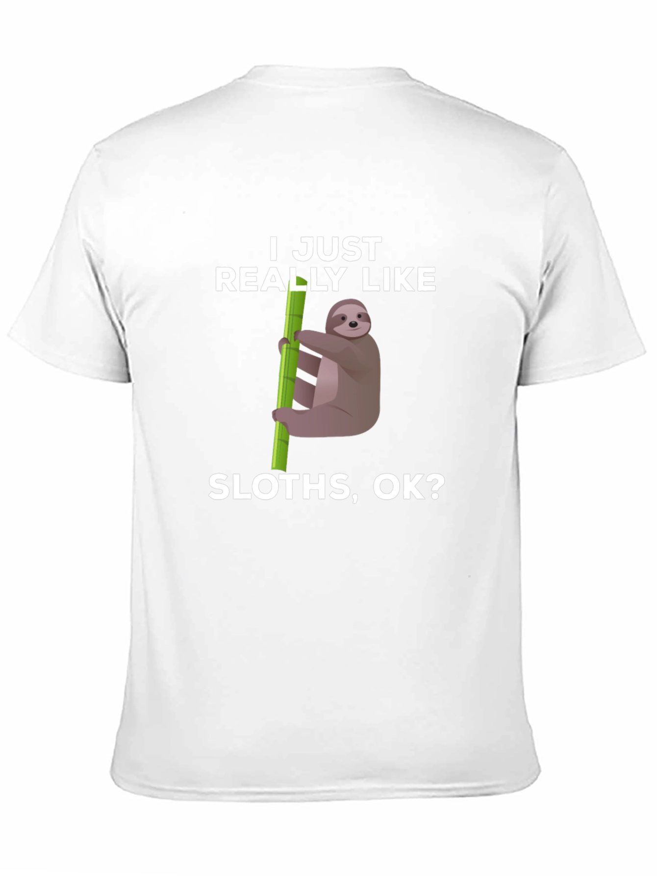 Black Funny Sloth Lover T-Shirt - I Just Really Like Sloths view 11