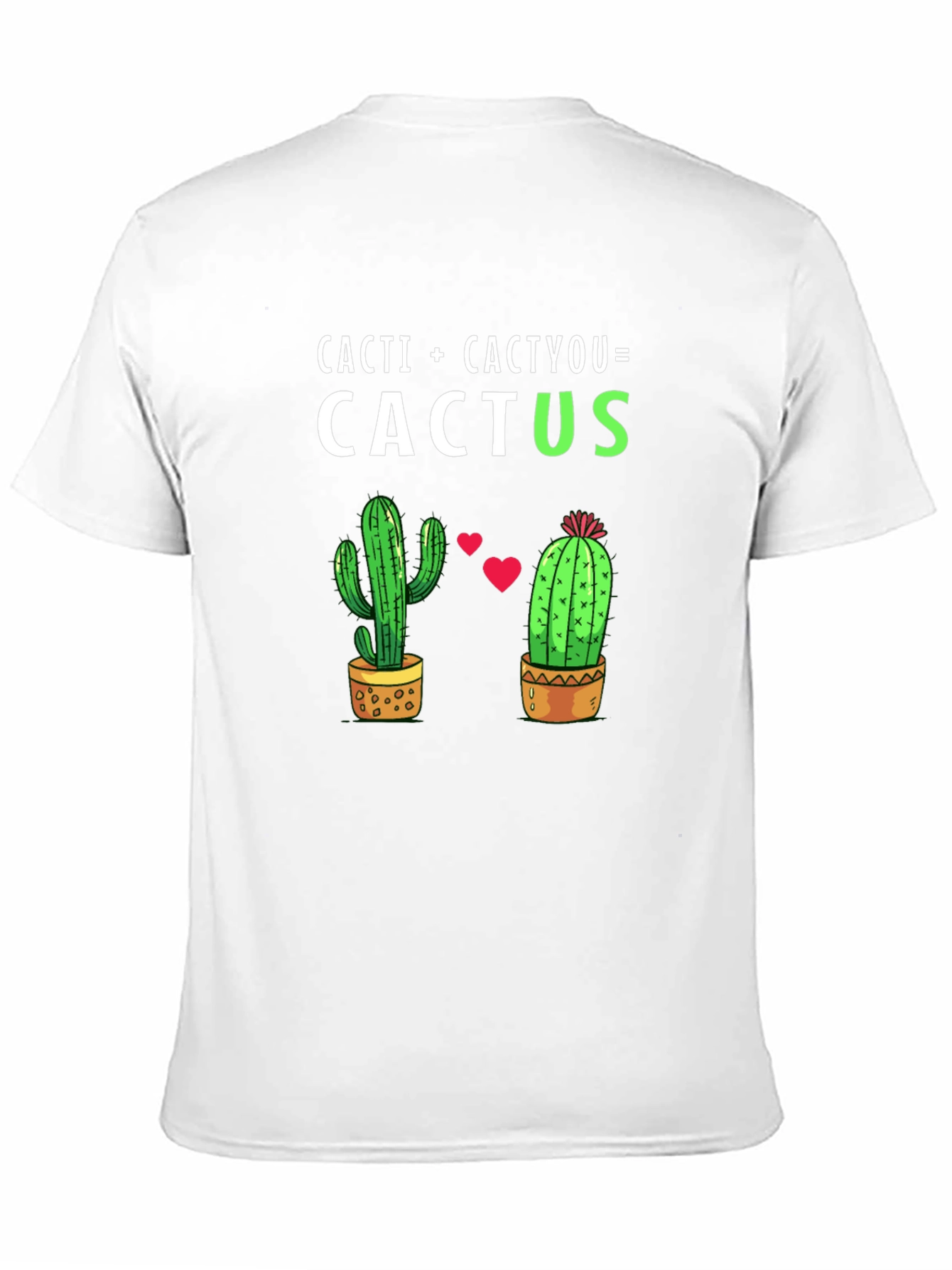 Black Cacti + Cactyou = Cactus T-Shirt view 11