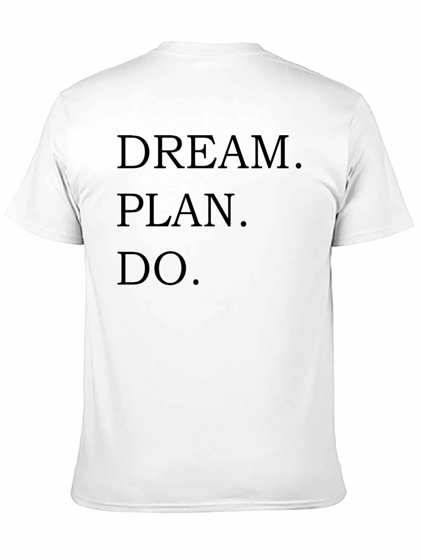 Black Dream Plan Do T-Shirt - Motivational Black Tee view 11
