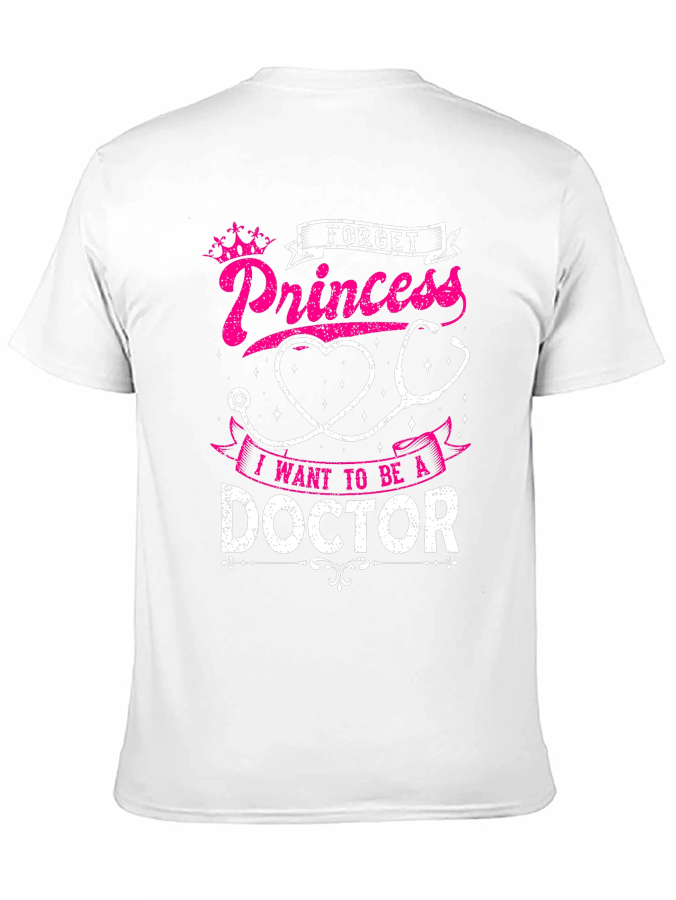 Future Doctor T-Shirt - Forget Princess, Be a Doctor Tee - 11