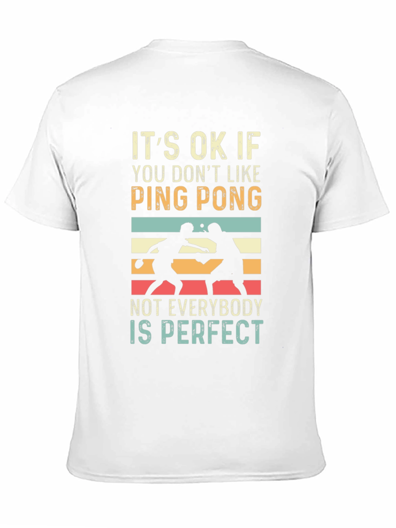 Black Ping Pong Graphic Tee: Not Everybody is Perfect T-Shirt view 11