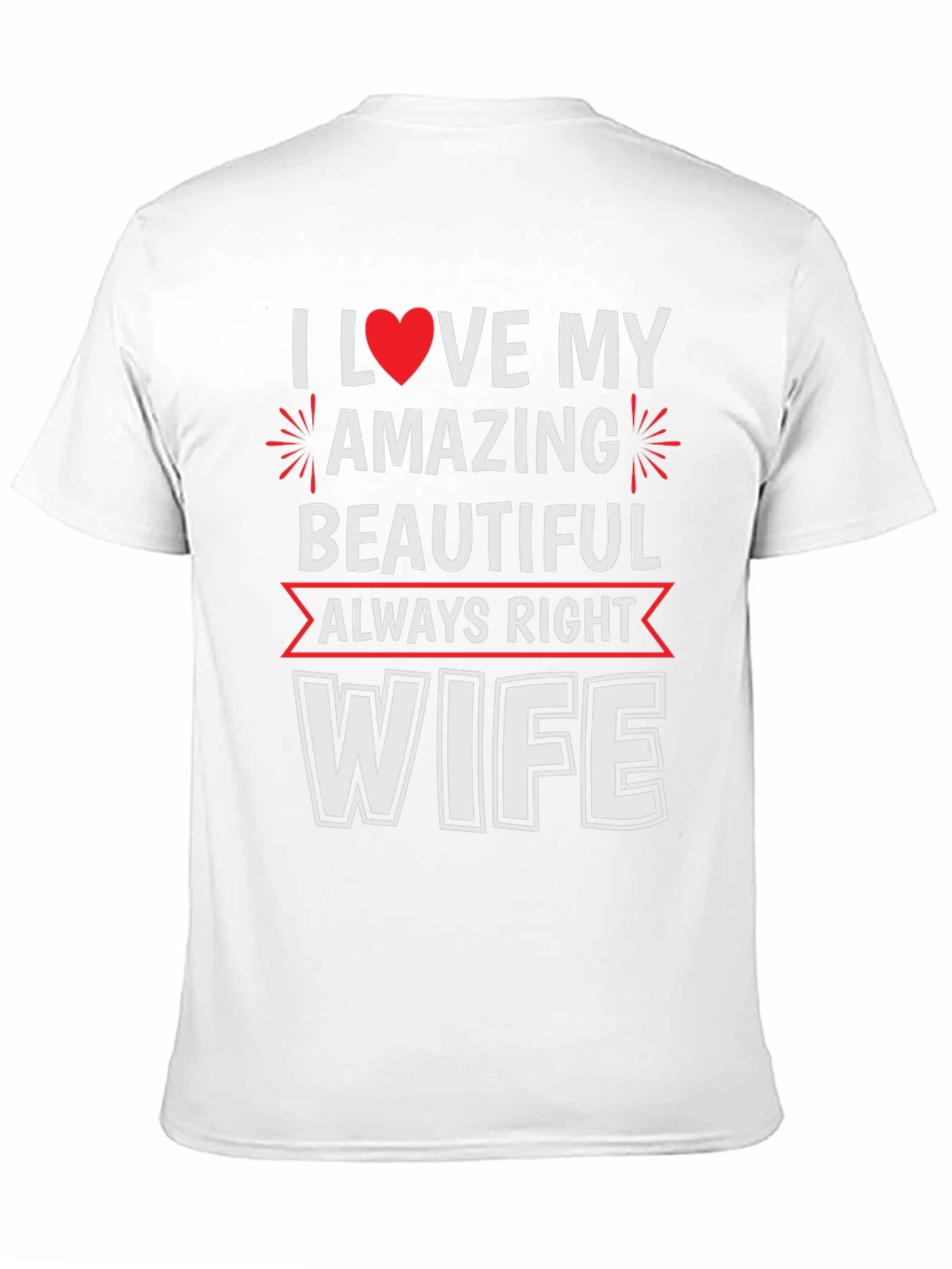 Black I Love My Amazing Wife Graphic Tee view 11