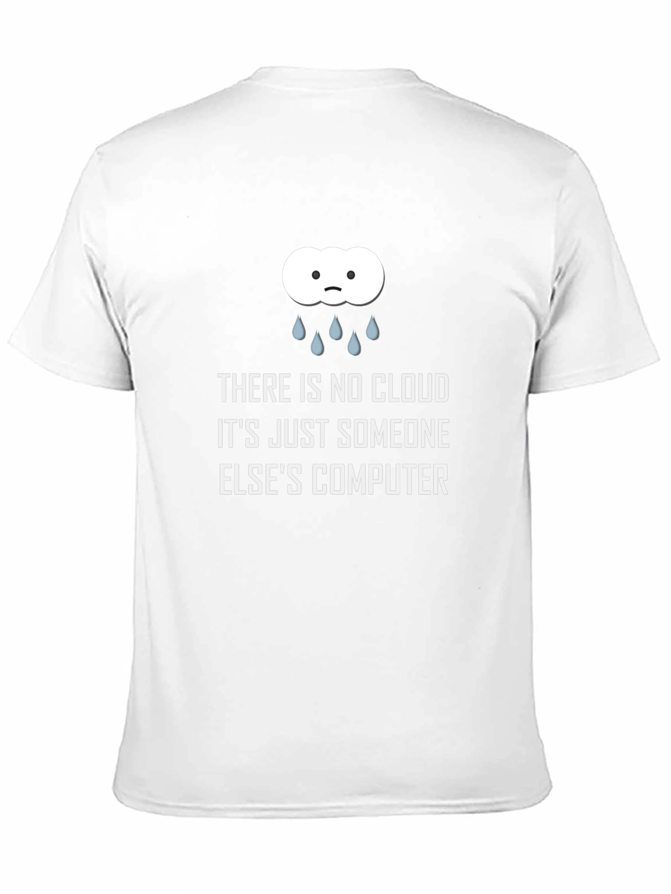 Black Funny Cloud Computing T-Shirt - Someone Else's Computer view 11