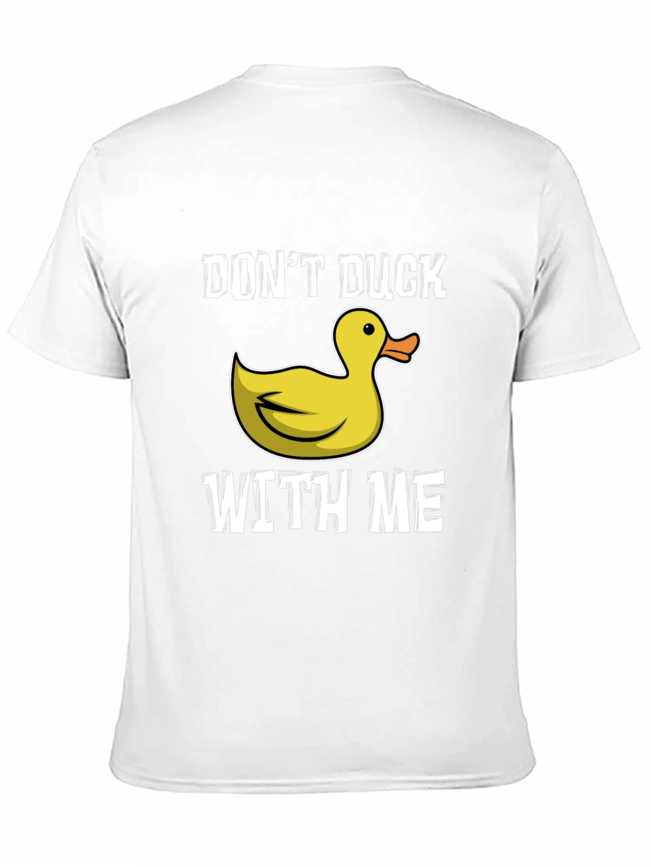 Black Don't Duck With Me T-Shirt - Funny Duck Graphic Tee view 11