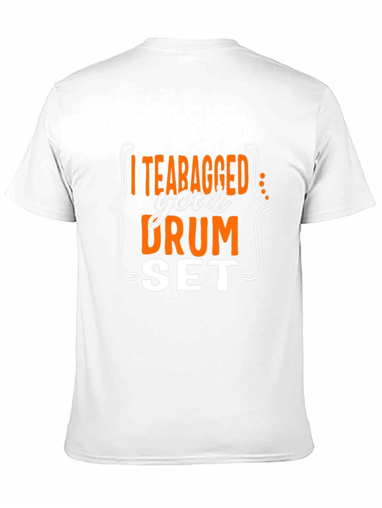 Black I Teabagged Your Drum Set T-Shirt view 11