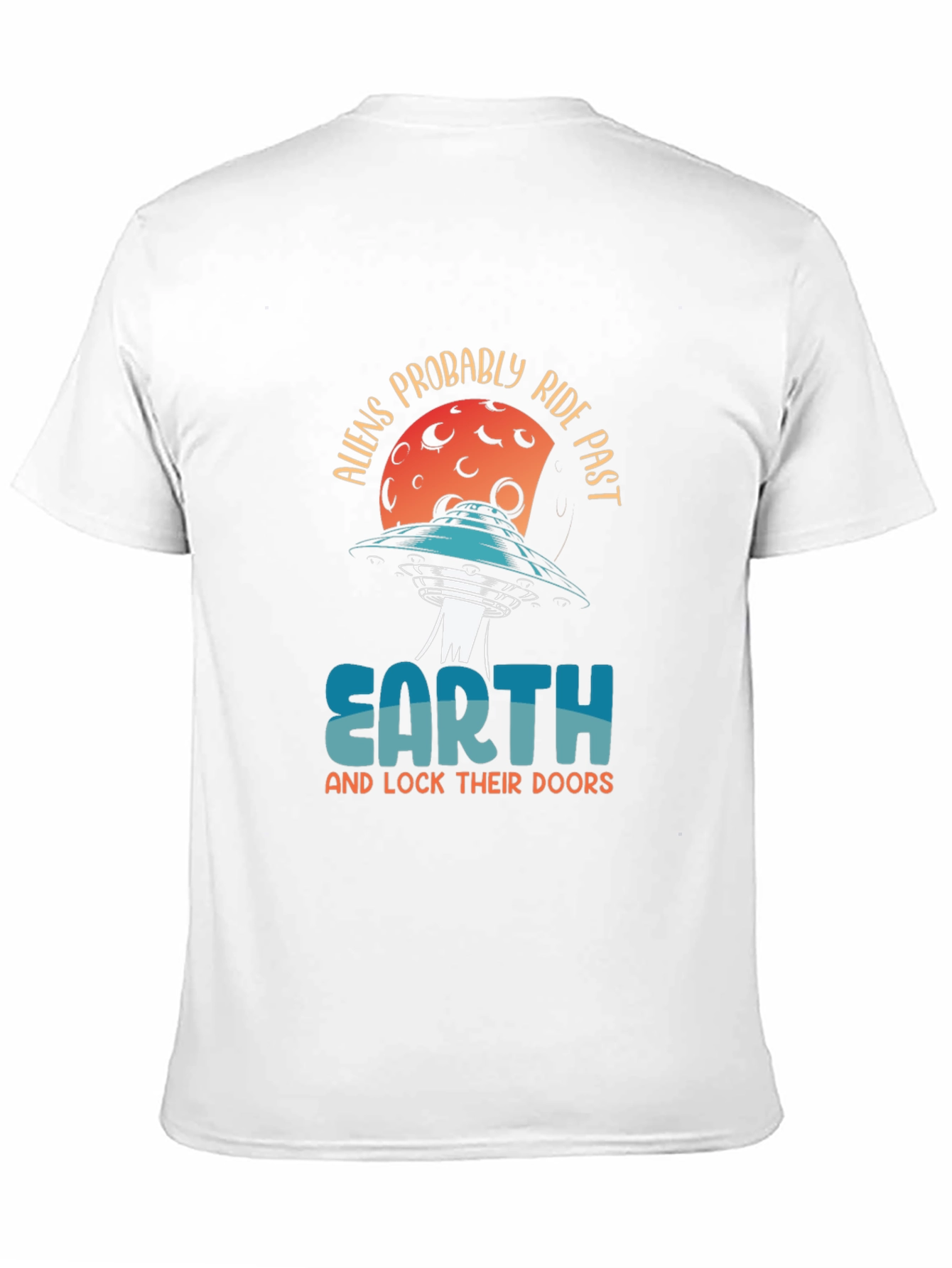 Black Aliens Probably Ride Past Earth Black Graphic Tee view 11