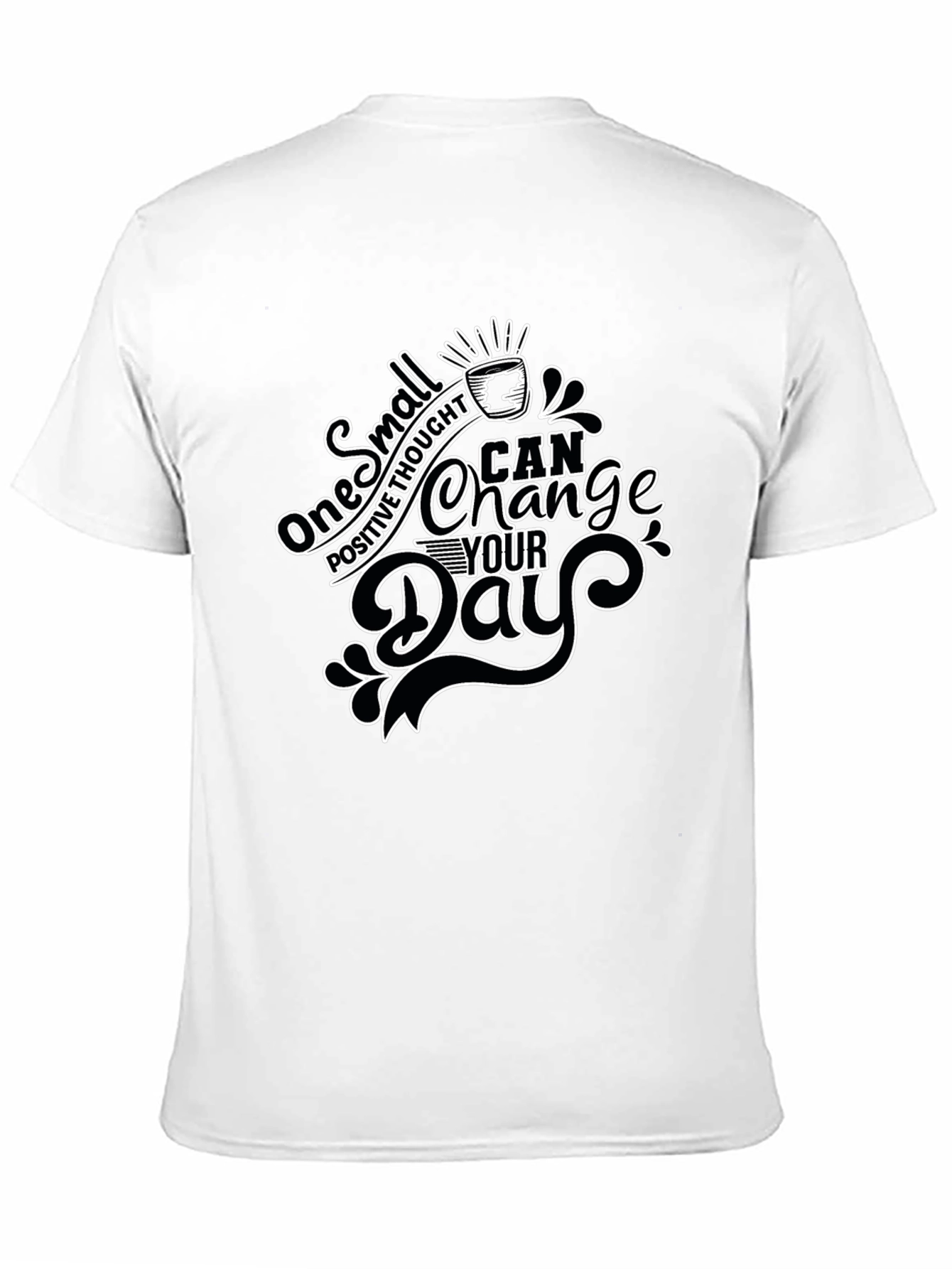 Black Inspirational Graphic Tee - Positive Thought Changes Day view 11