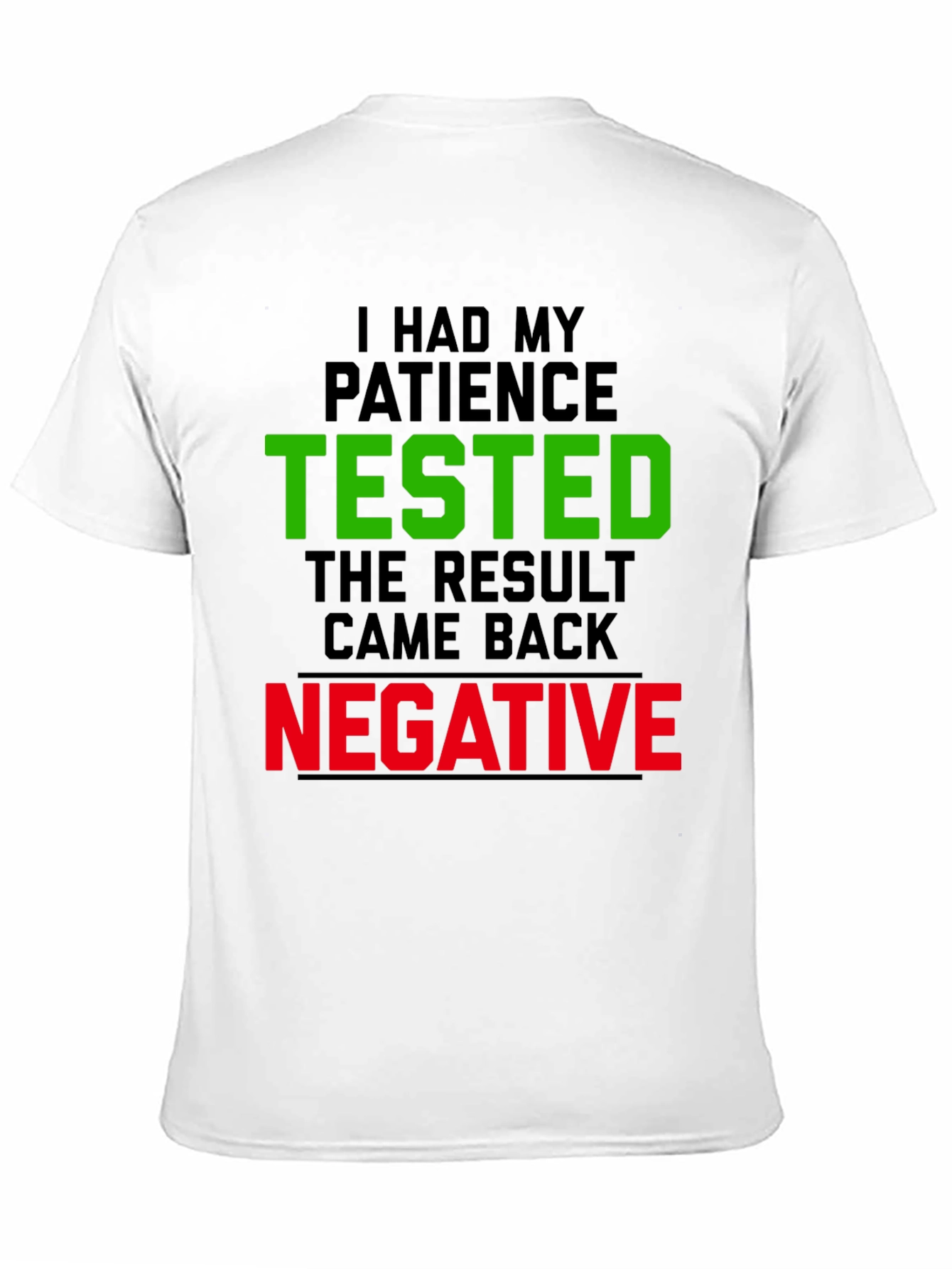 Black Patience Tested Funny Graphic Tee view 11