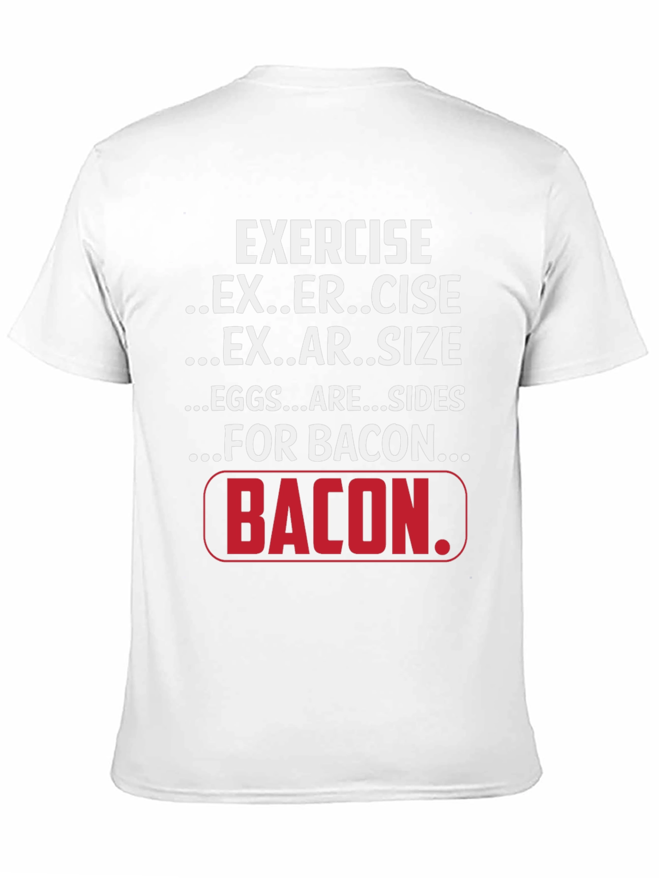 Black Exercise for Bacon Black Graphic T-Shirt view 11