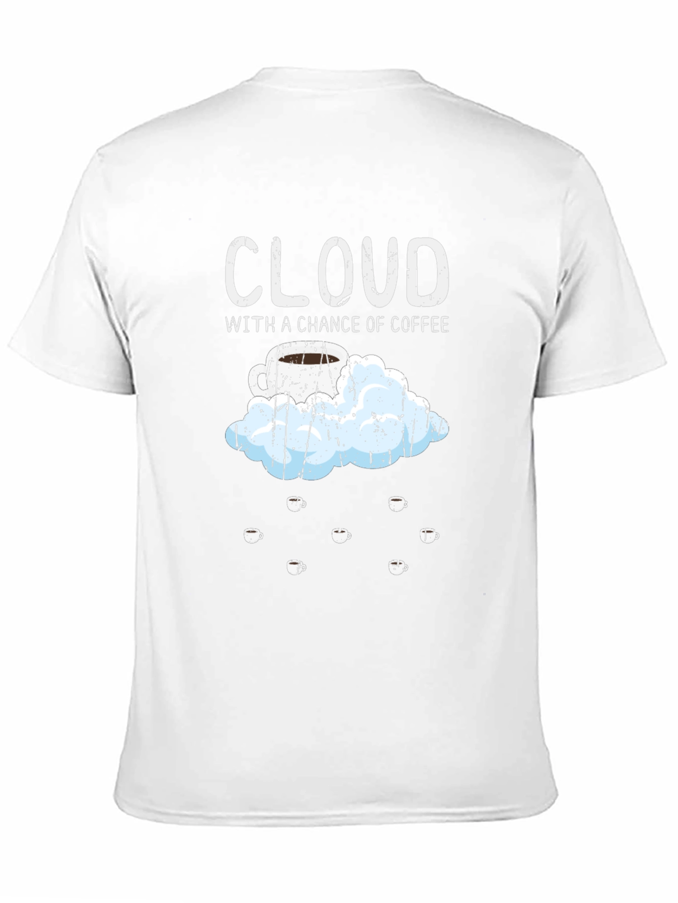 Black Cloud with a Chance of Coffee T-Shirt view 11