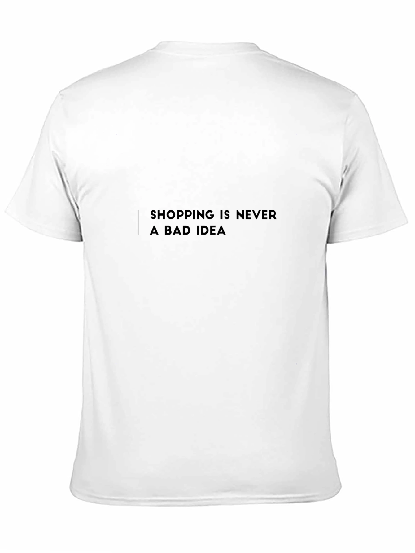 Black Shopping is Never a Bad Idea T-Shirt view 11