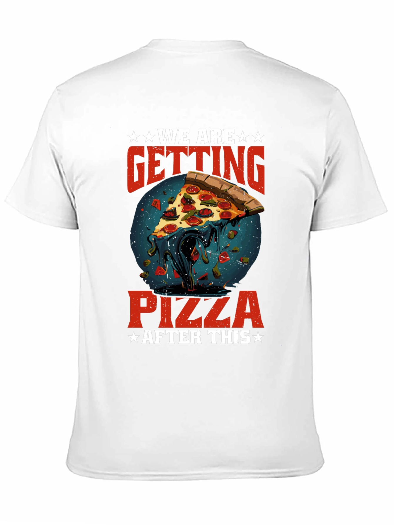 Black We Are Getting Pizza After This Graphic T-Shirt view 11