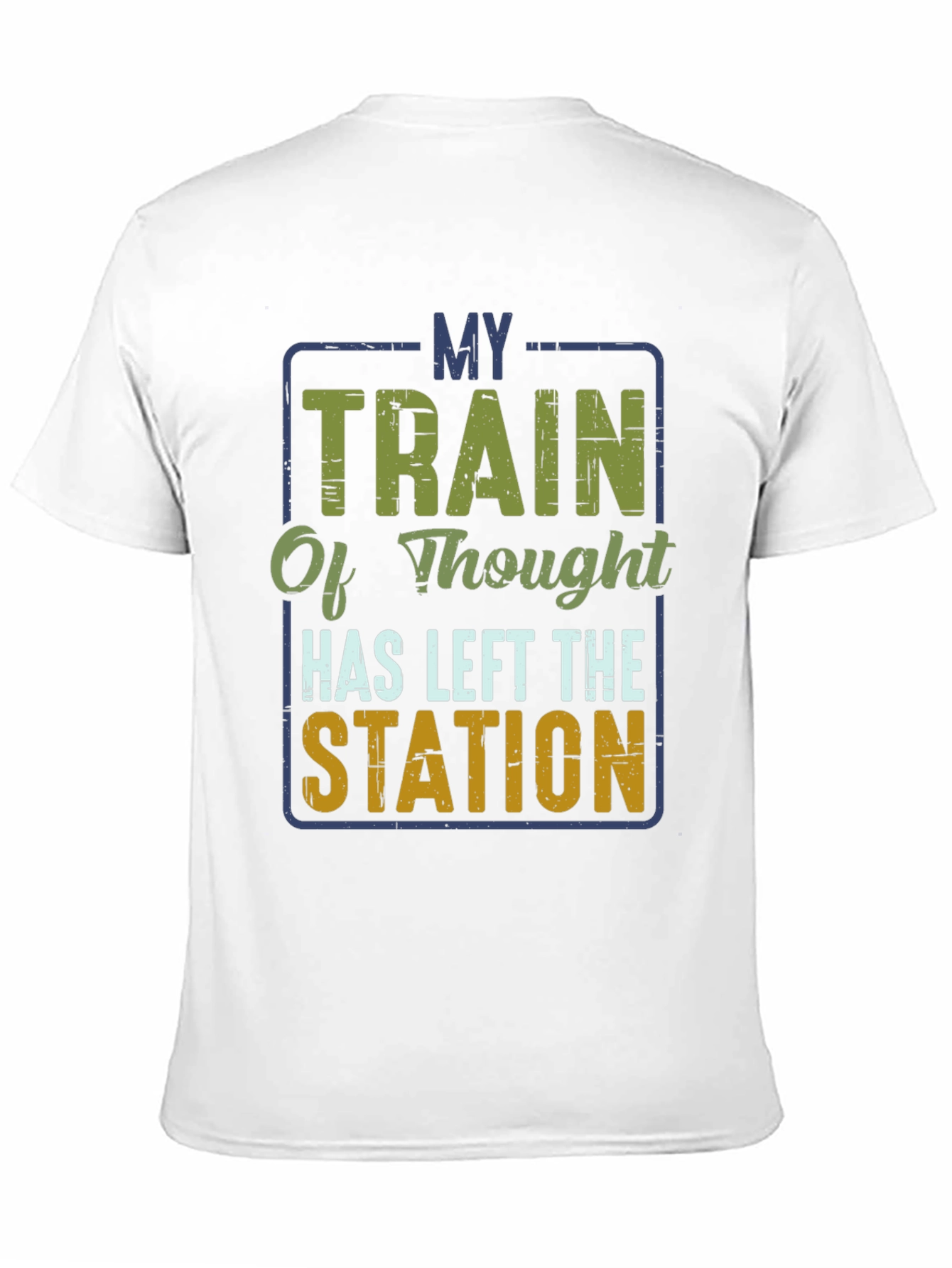 Black My Train of Thought T-Shirt - Funny Graphic Tee view 11
