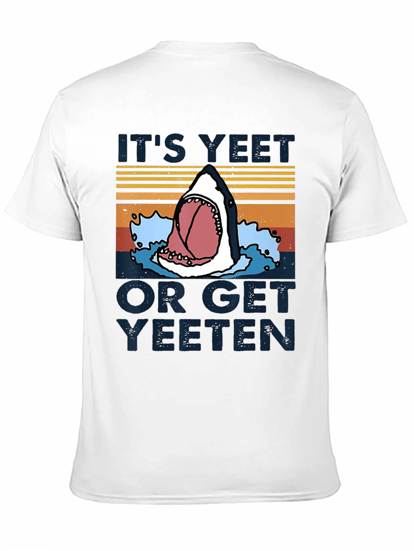 Black It's Yeet or Get Yeeten Shark Graphic Tee view 11