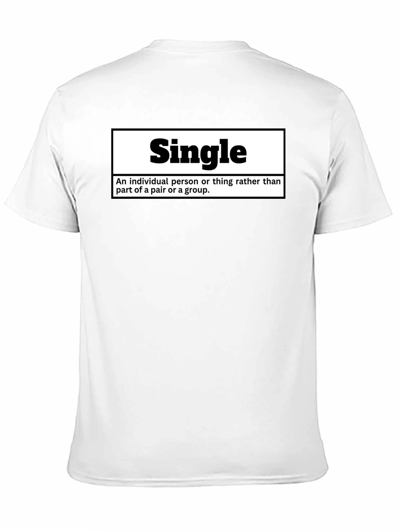 Black Single Definition T-Shirt - Funny Relationship Status Tee view 11