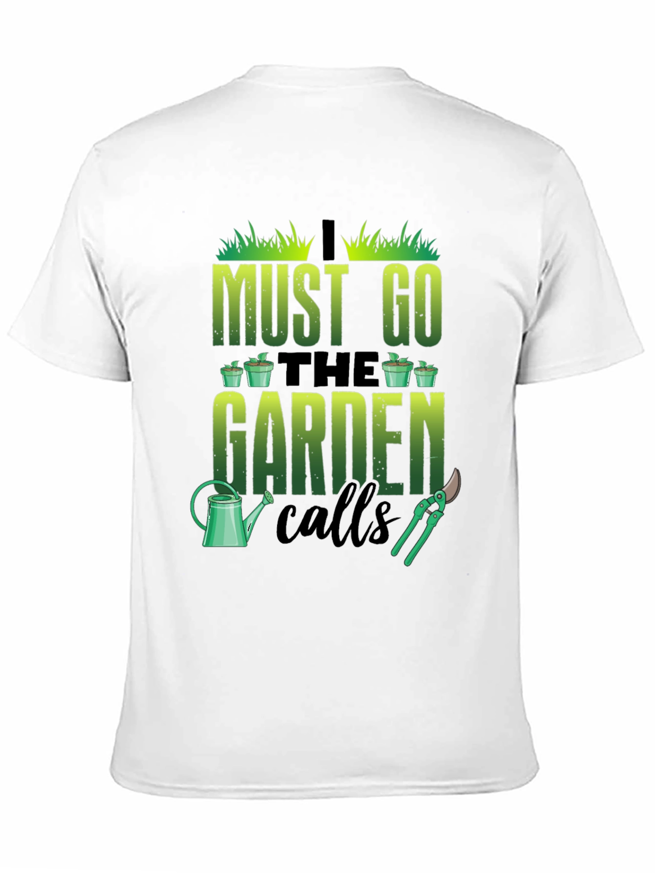 Black Gardening T-Shirt: I Must Go The Garden Calls view 11