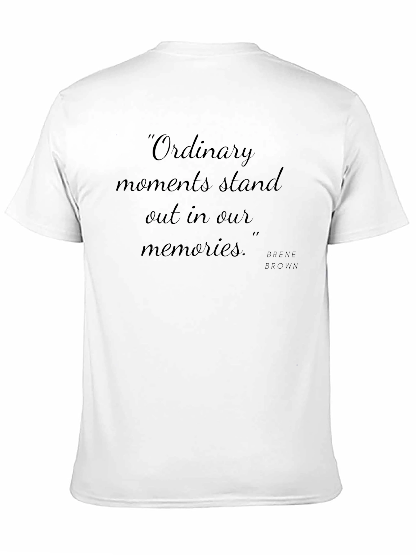 Black Inspirational Quote Graphic Tee - Ordinary Moments view 11
