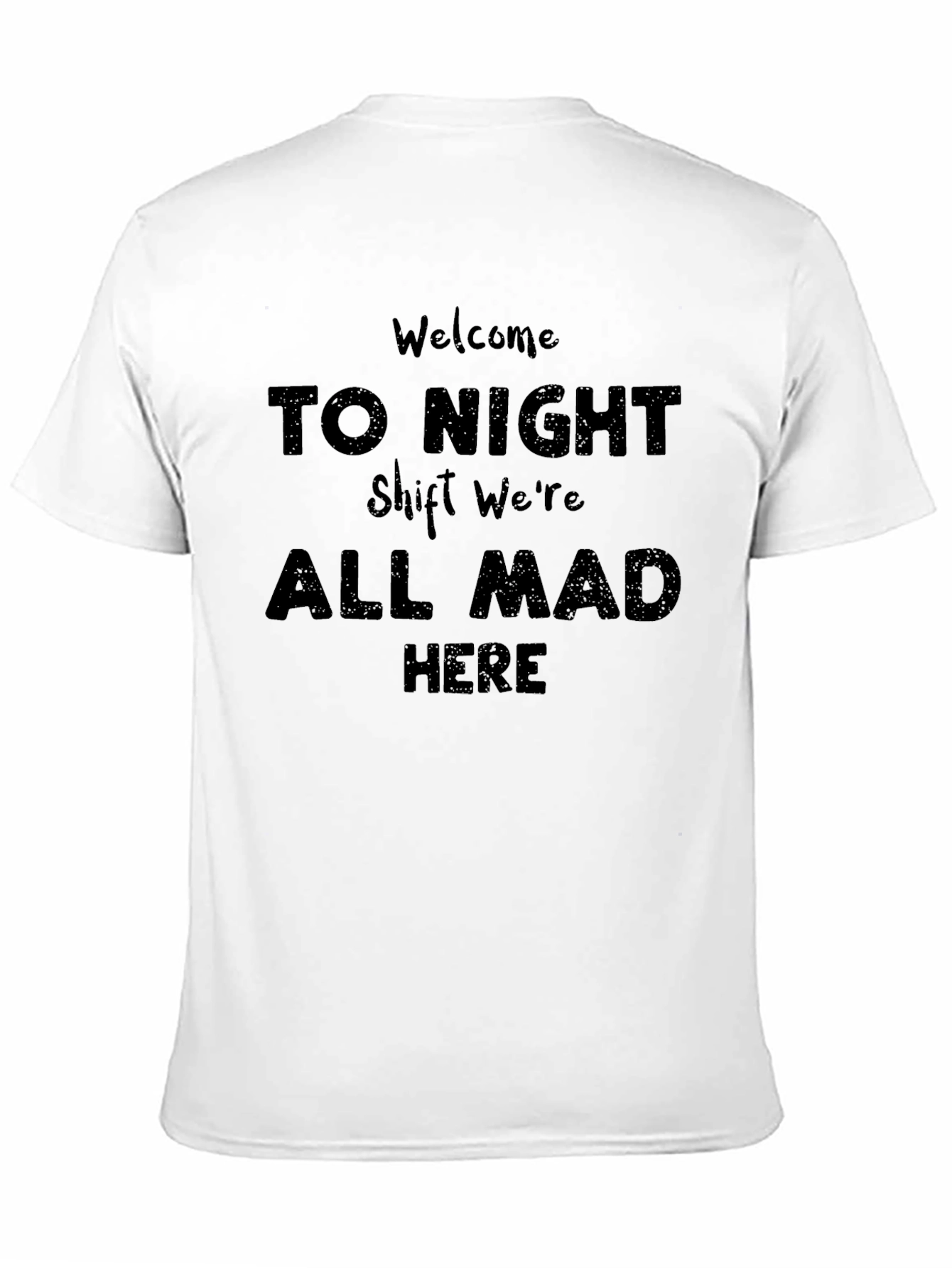 Black Night Shift Mad Here Graphic T-Shirt view 11