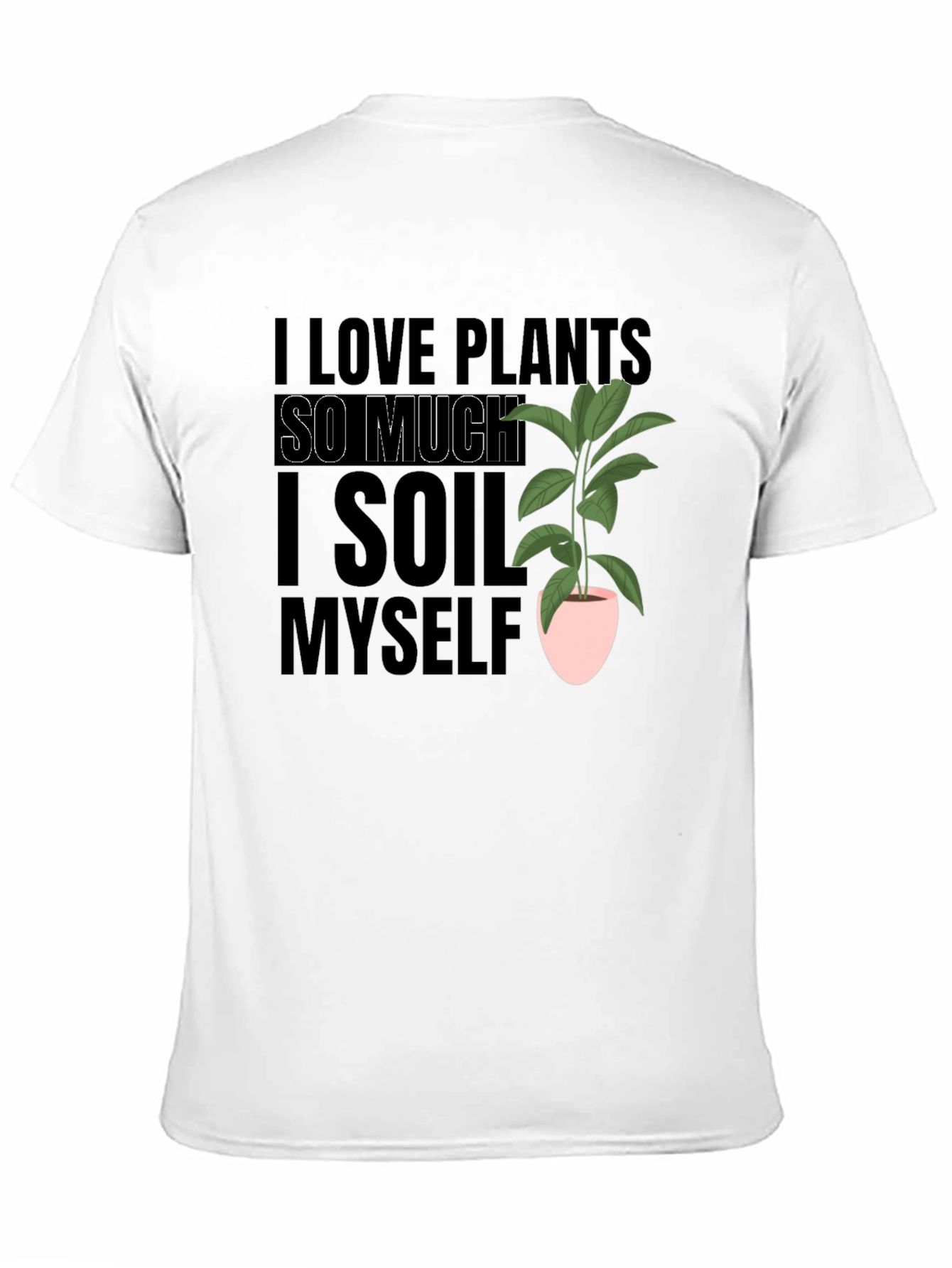 Black I Love Plants T-Shirt Funny Gardening Tee view 11